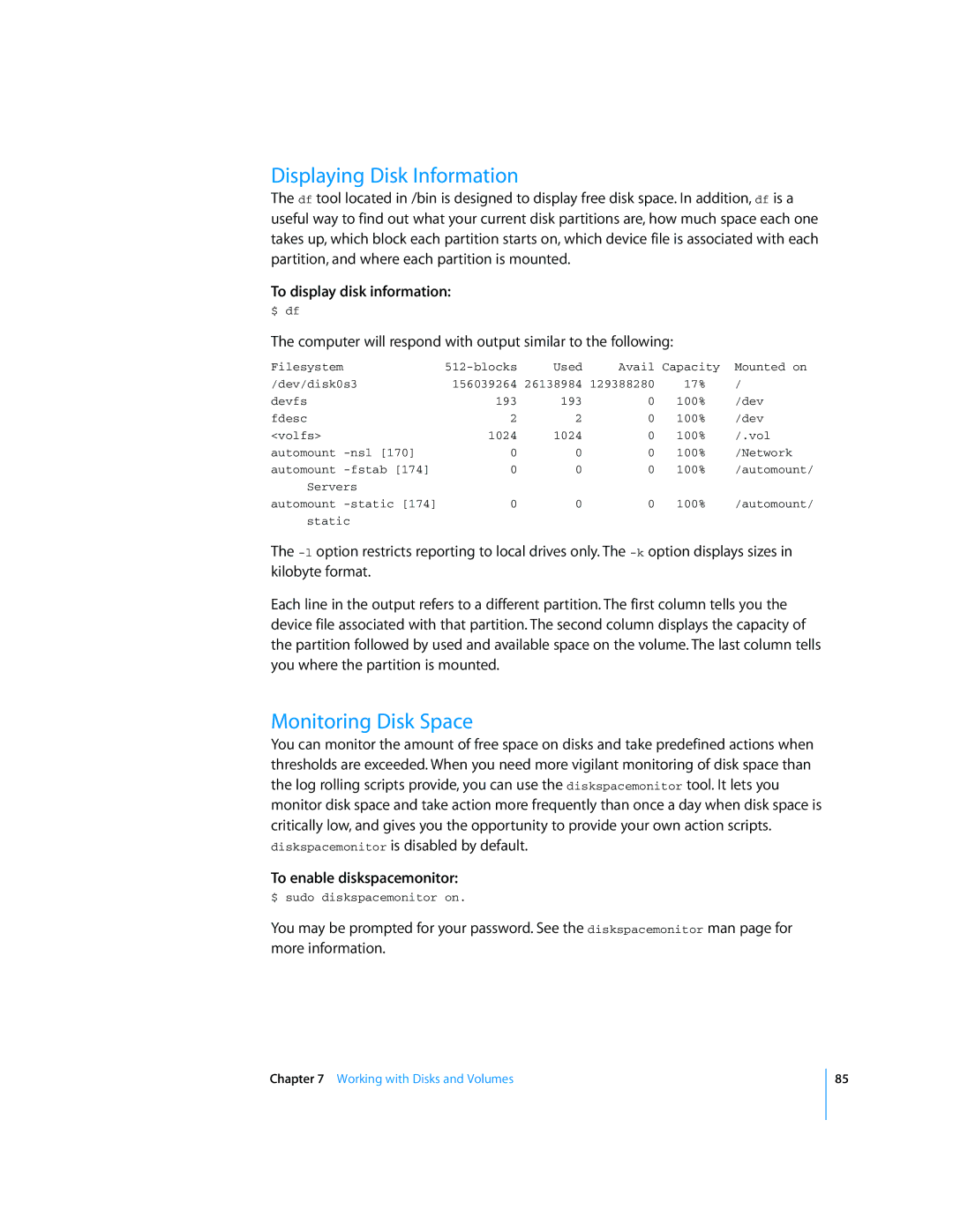 Apple Mac OS X Server manual Displaying Disk Information, Monitoring Disk Space, To display disk information 