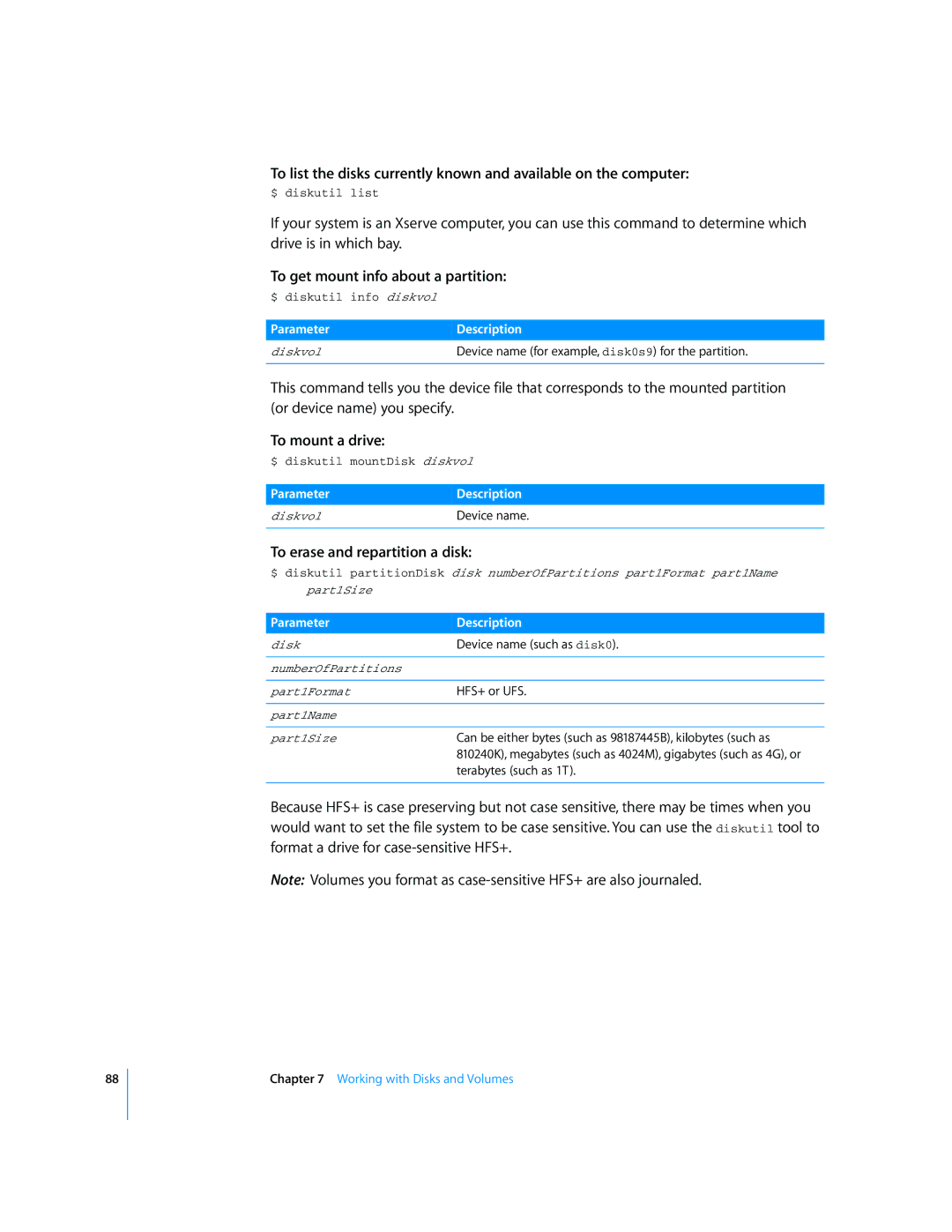 Apple Mac OS X Server manual To get mount info about a partition, To mount a drive, To erase and repartition a disk 