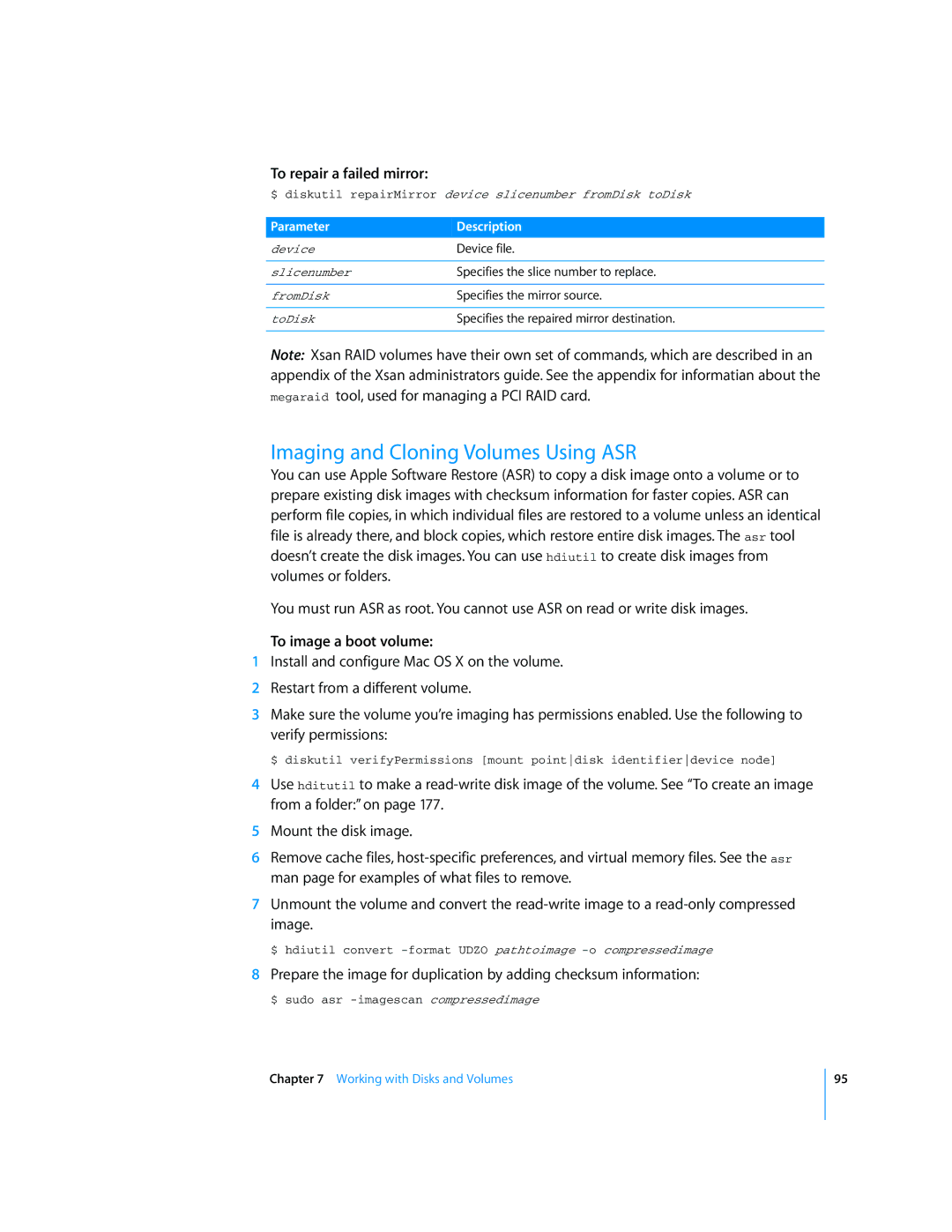 Apple Mac OS X Server manual Imaging and Cloning Volumes Using ASR, To repair a failed mirror, To image a boot volume 