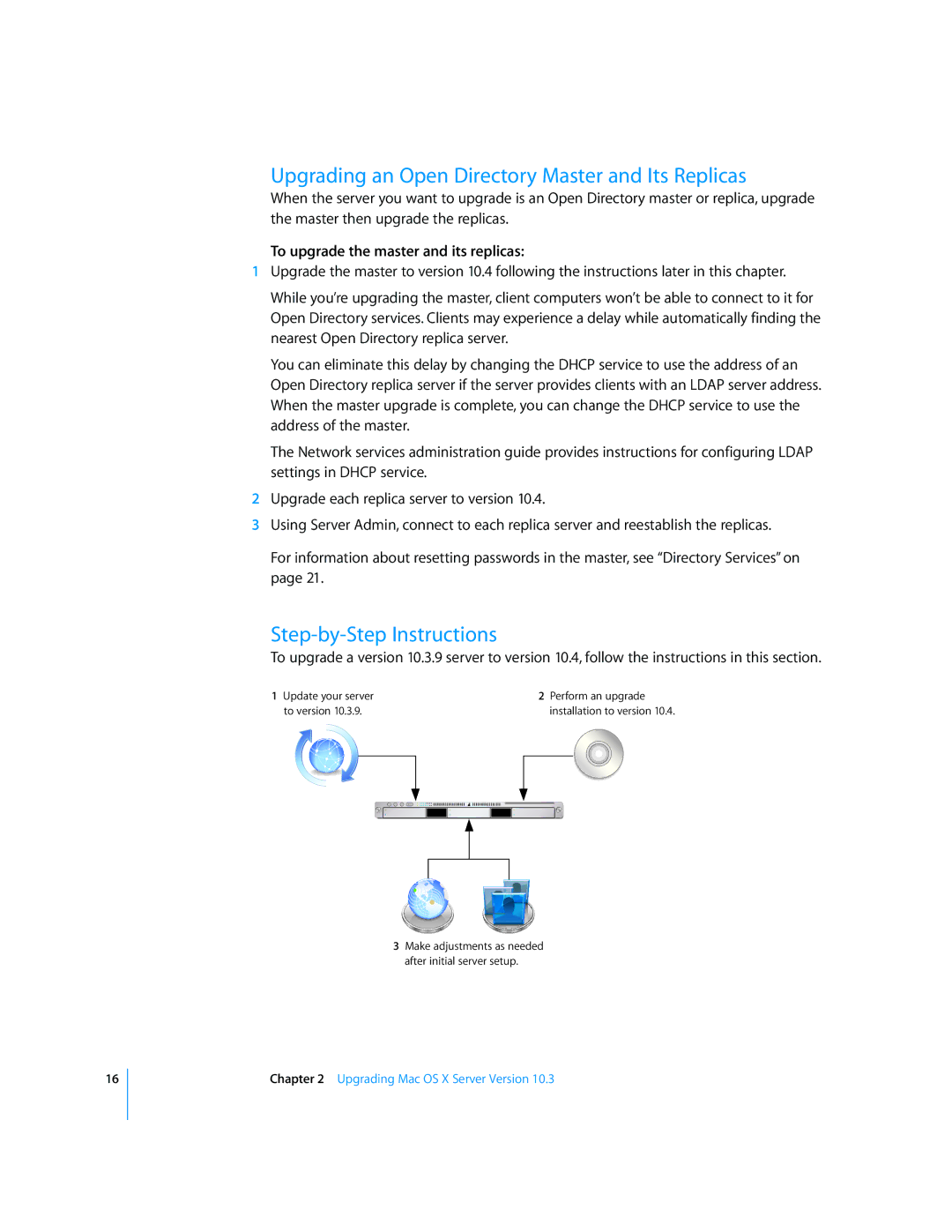 Apple Mac OS X manual Upgrading an Open Directory Master and Its Replicas, Step-by-Step Instructions 