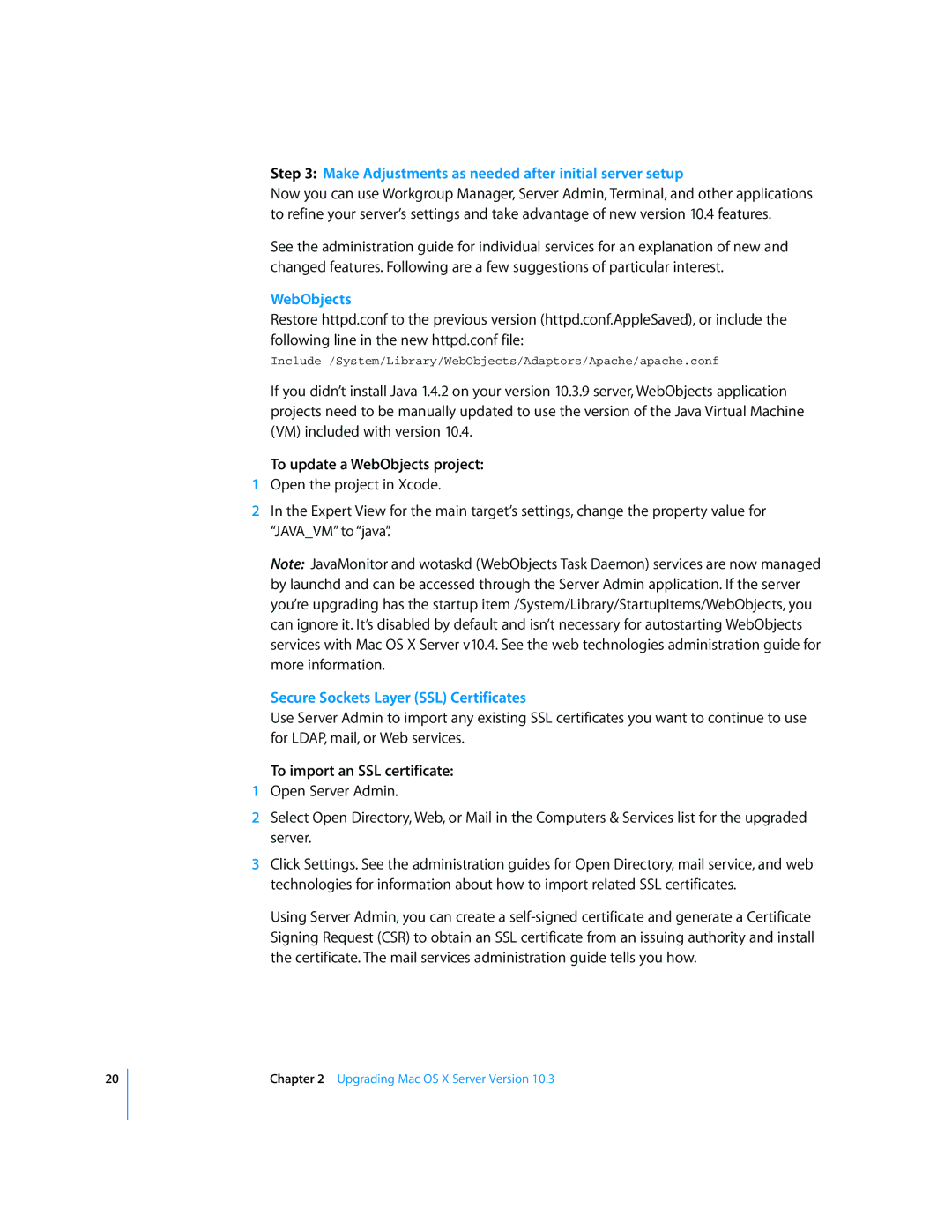 Apple Mac OS X manual Make Adjustments as needed after initial server setup, To update a WebObjects project 