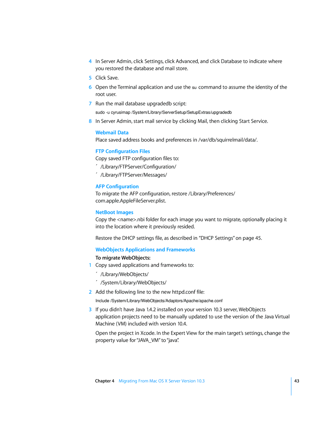 Apple Mac OS X manual AFP Configuration, To migrate WebObjects 
