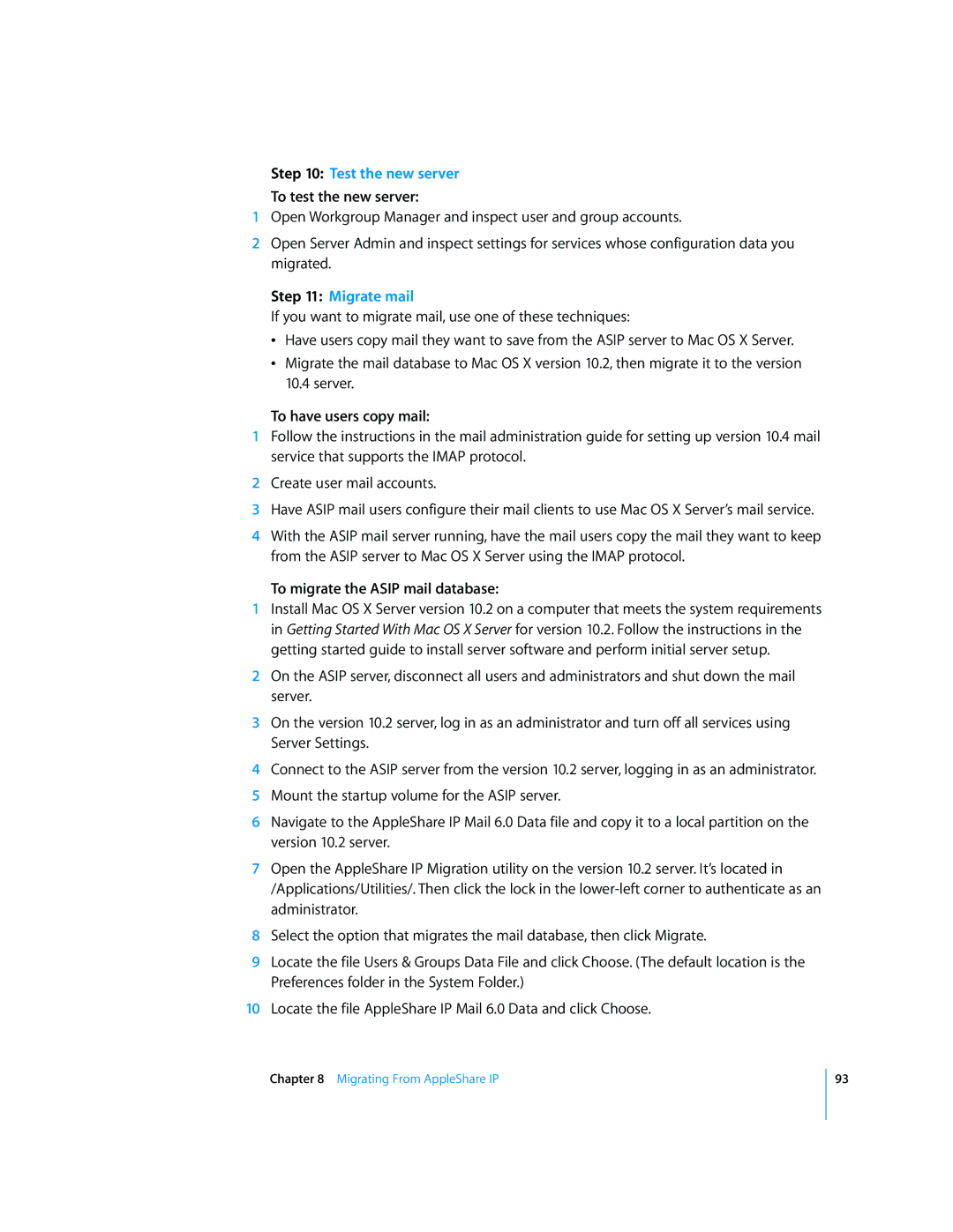 Apple Mac OS X manual Migrate mail, To have users copy mail, To migrate the Asip mail database 