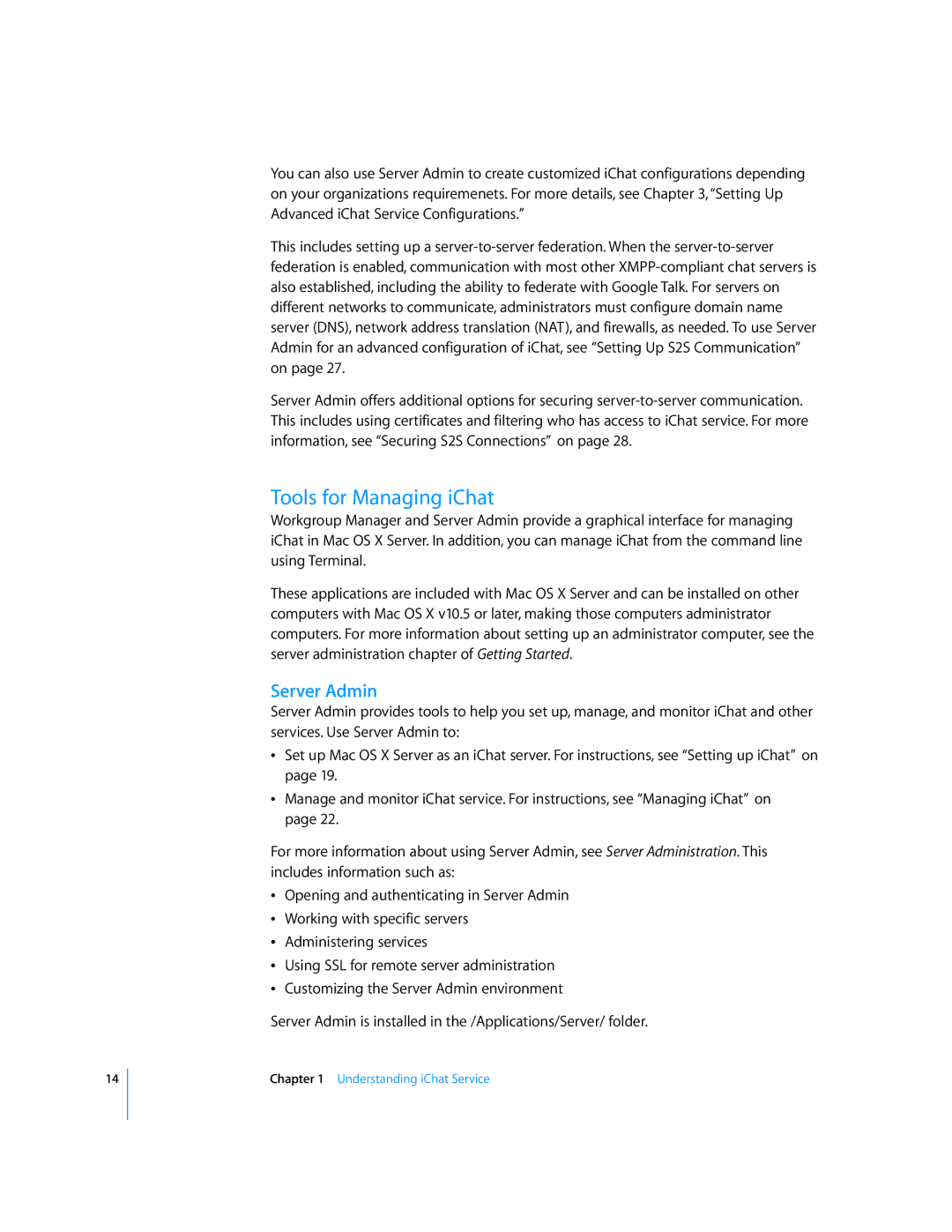 Apple Mac OS manual Tools for Managing iChat, Server Admin 