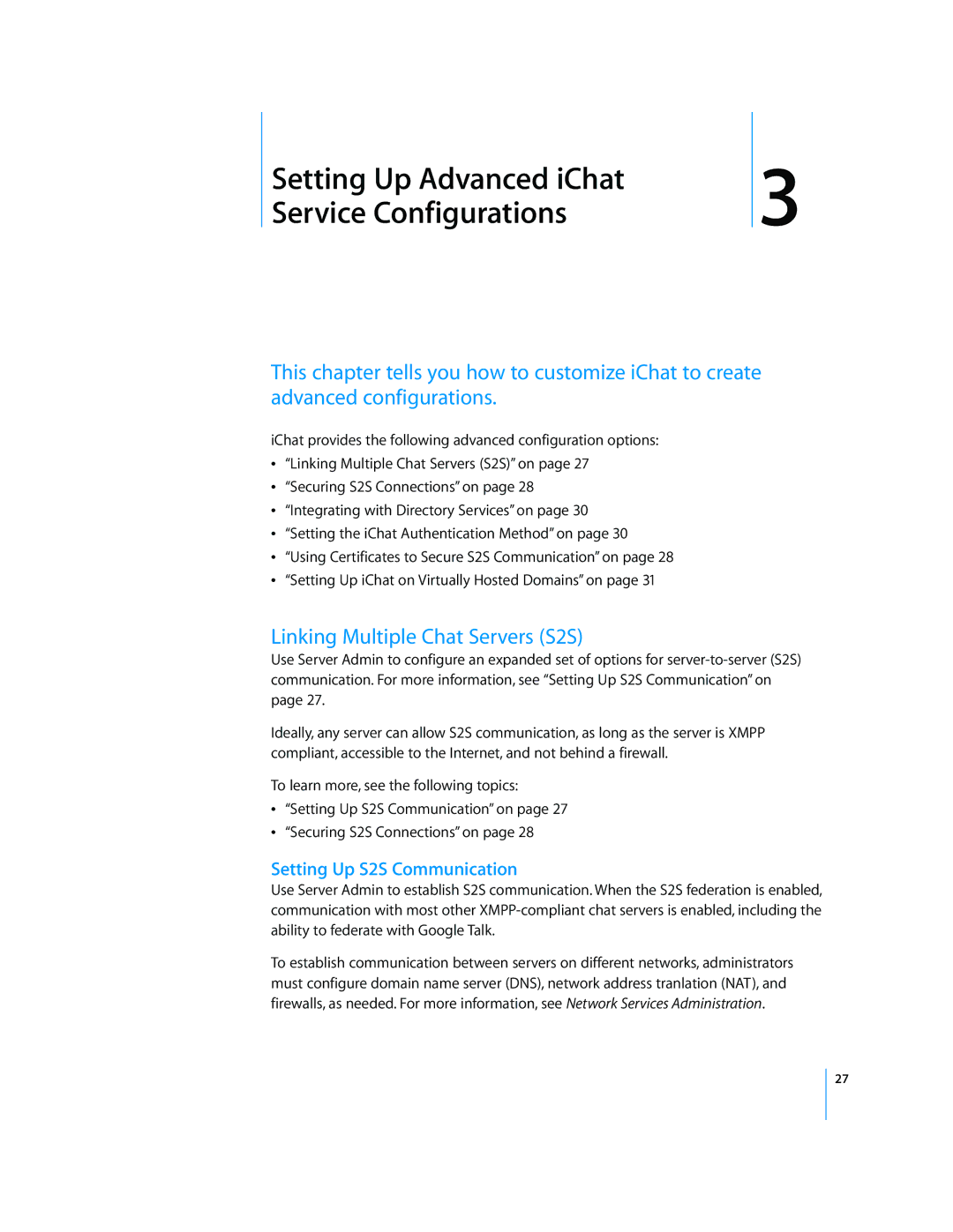 Apple Mac OS manual Setting Up Advanced iChat Service Configurations, Linking Multiple Chat Servers S2S 