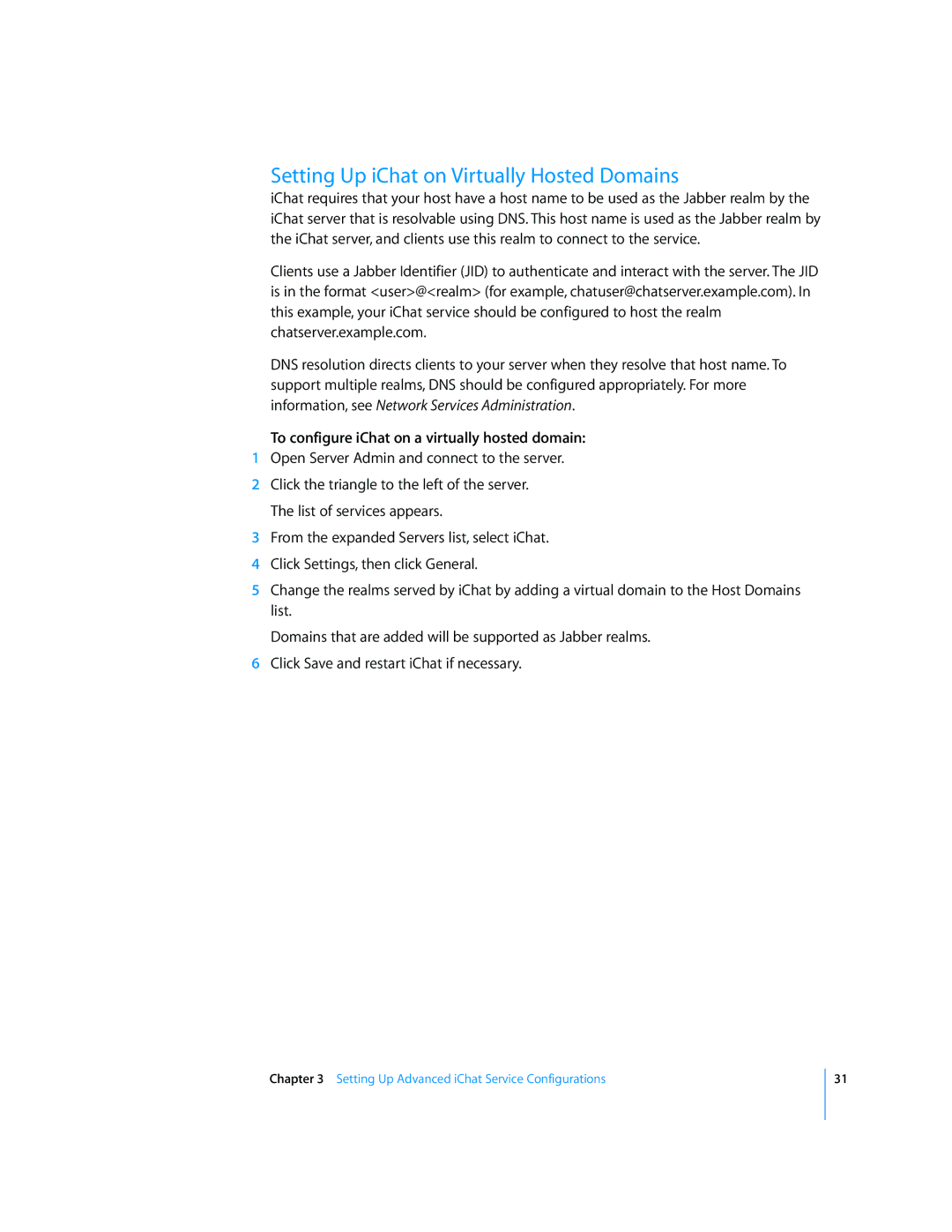 Apple Mac OS manual Setting Up iChat on Virtually Hosted Domains, To configure iChat on a virtually hosted domain 