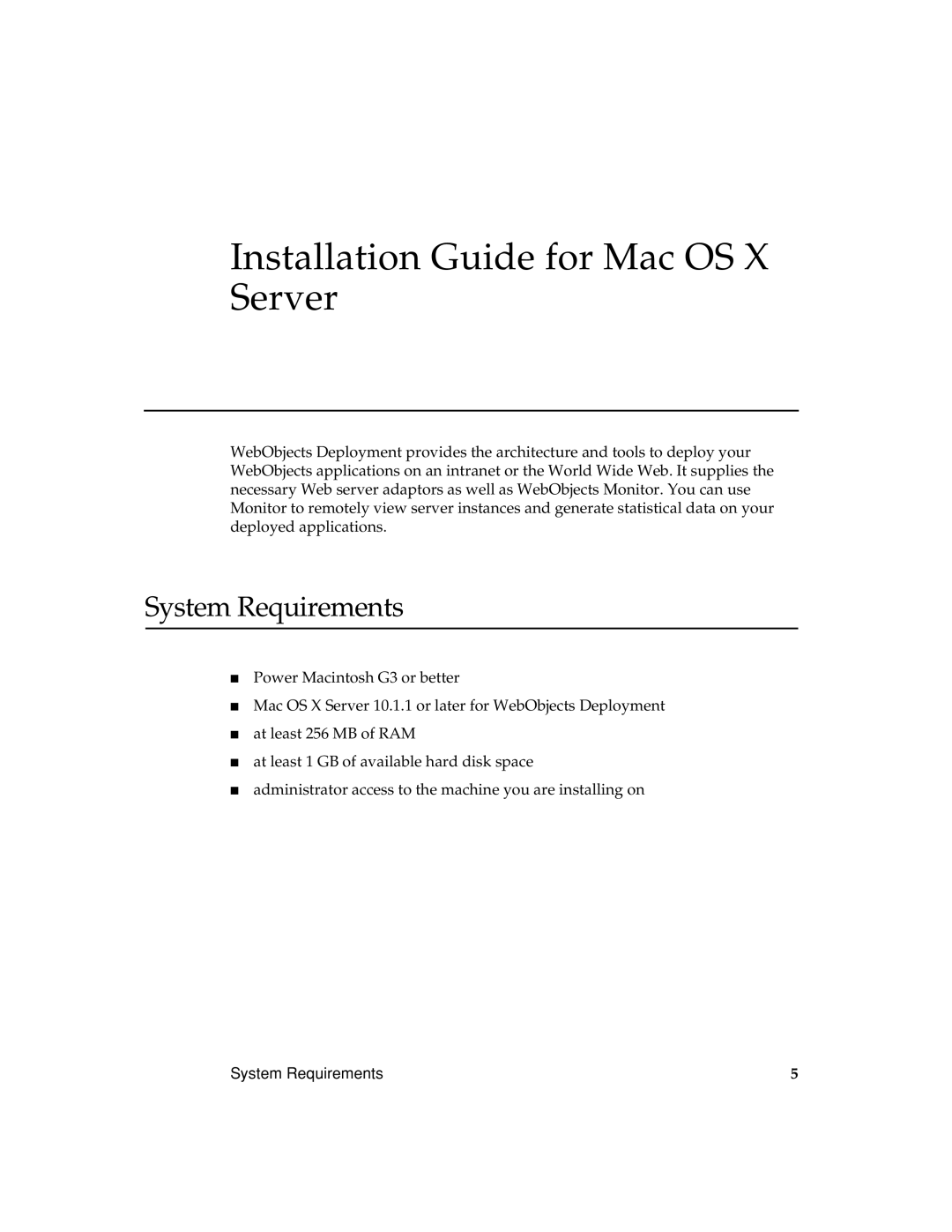 Apple mac ox s server manual Installation Guide for Mac OS X Server, System Requirements 