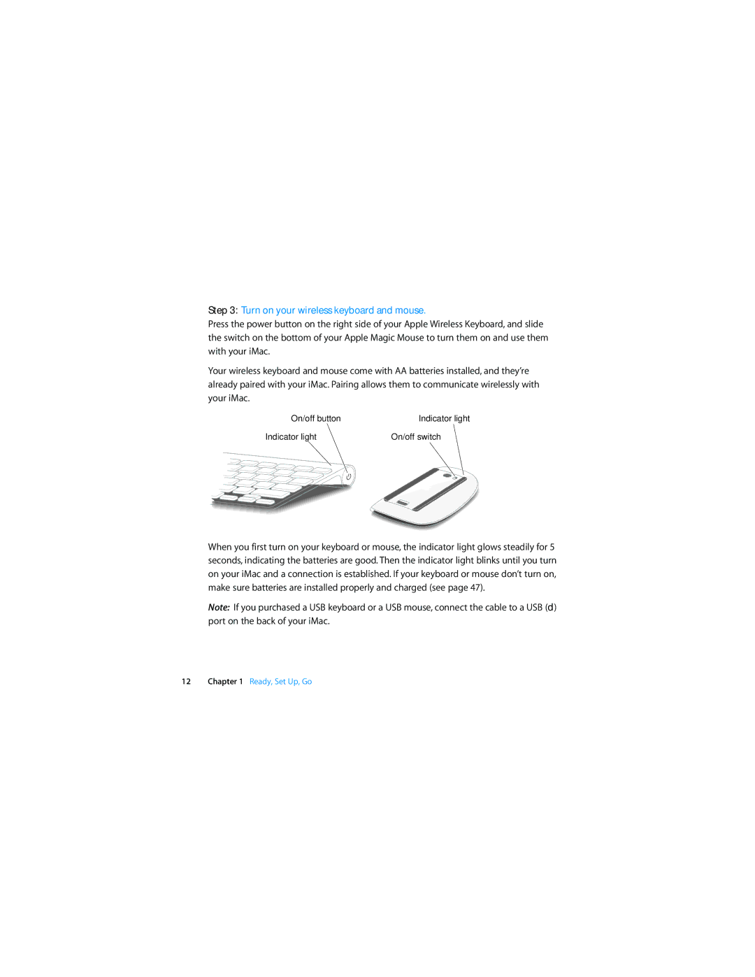 Apple MB953LL/A manual Turn on your wireless keyboard and mouse 