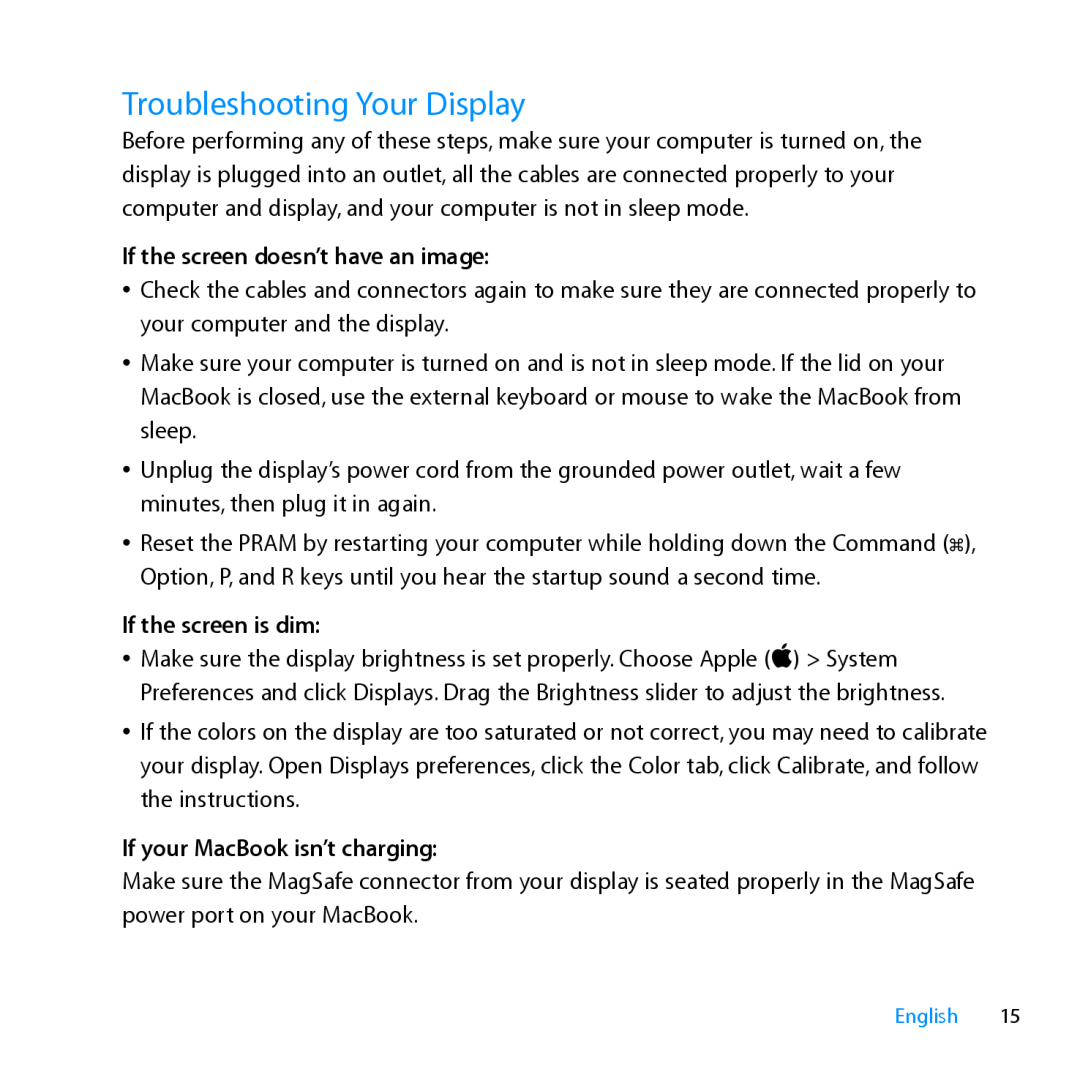 Apple MC007LL/A manual Troubleshooting Your Display, If the screen doesn’t have an image, If the screen is dim 