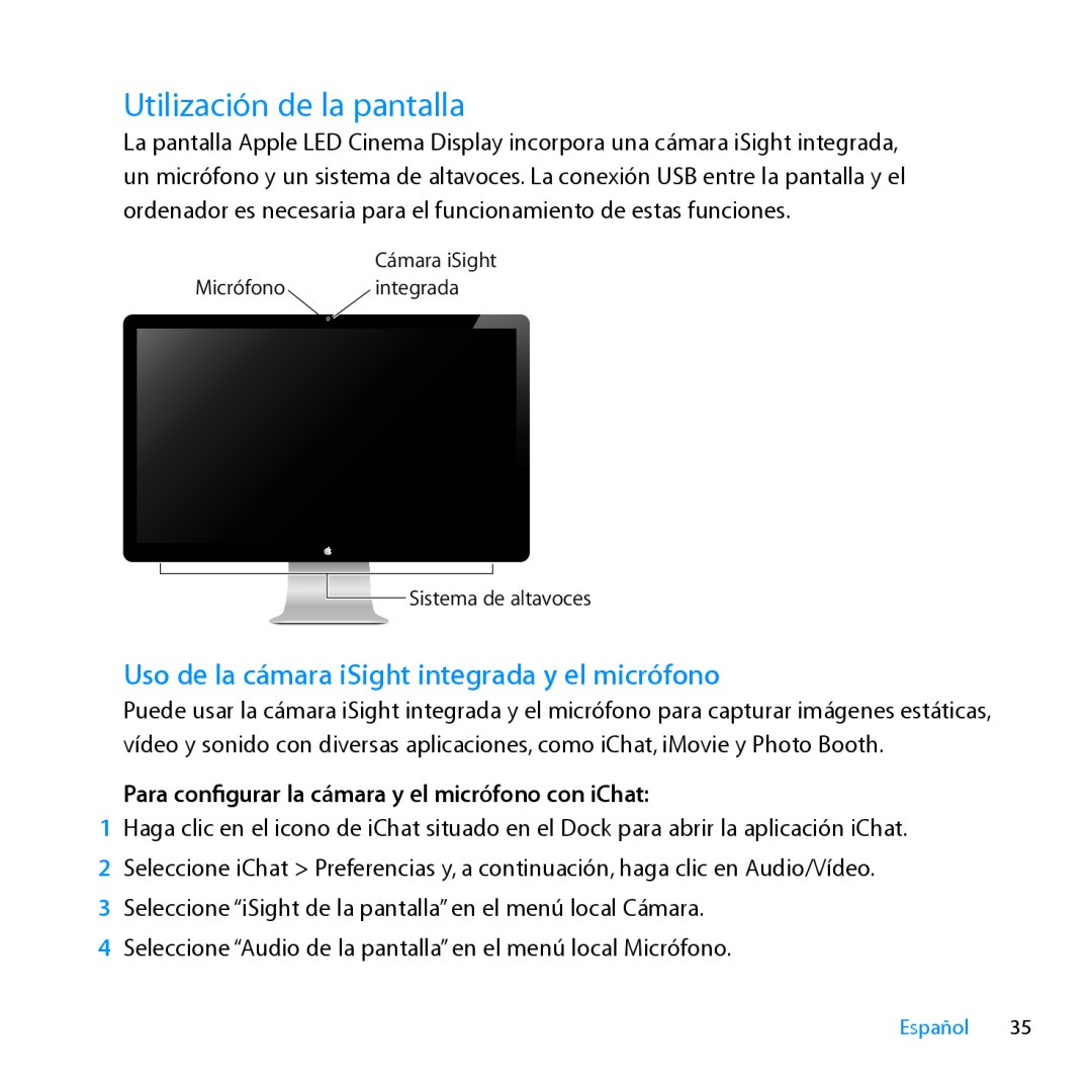 Apple MC007LL/A manual Utilización de la pantalla, Uso de la cámara iSight integrada y el micrófono, Español 