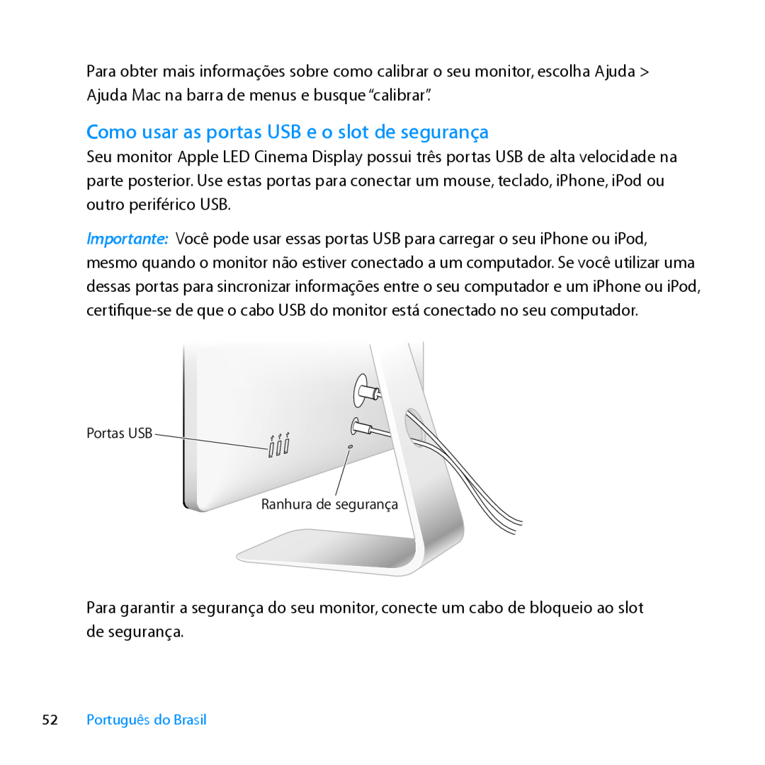 Apple MC007LL/A manual Como usar as portas USB e o slot de segurança, Português do Brasil 