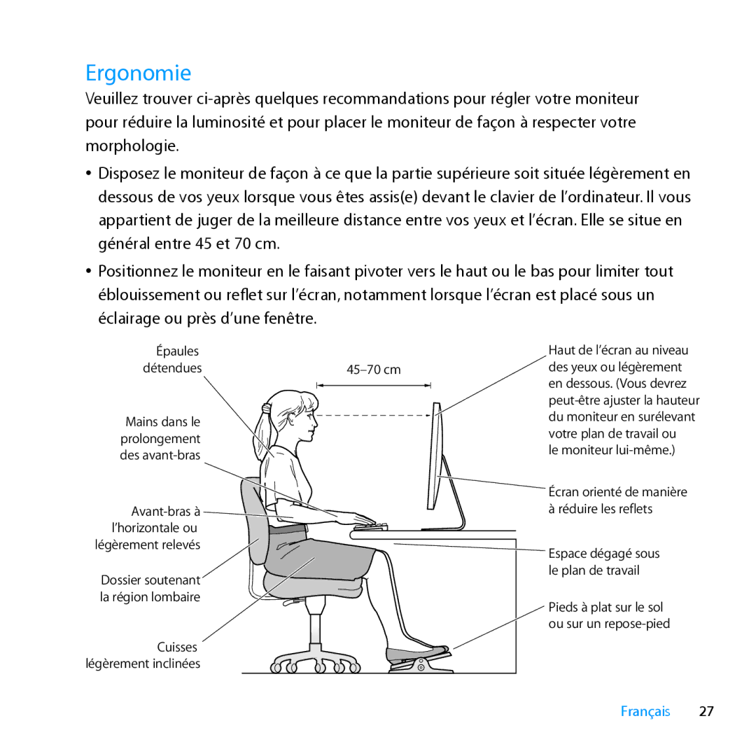 Apple MC007LL/A manual Ergonomie, Épaules Détendues 