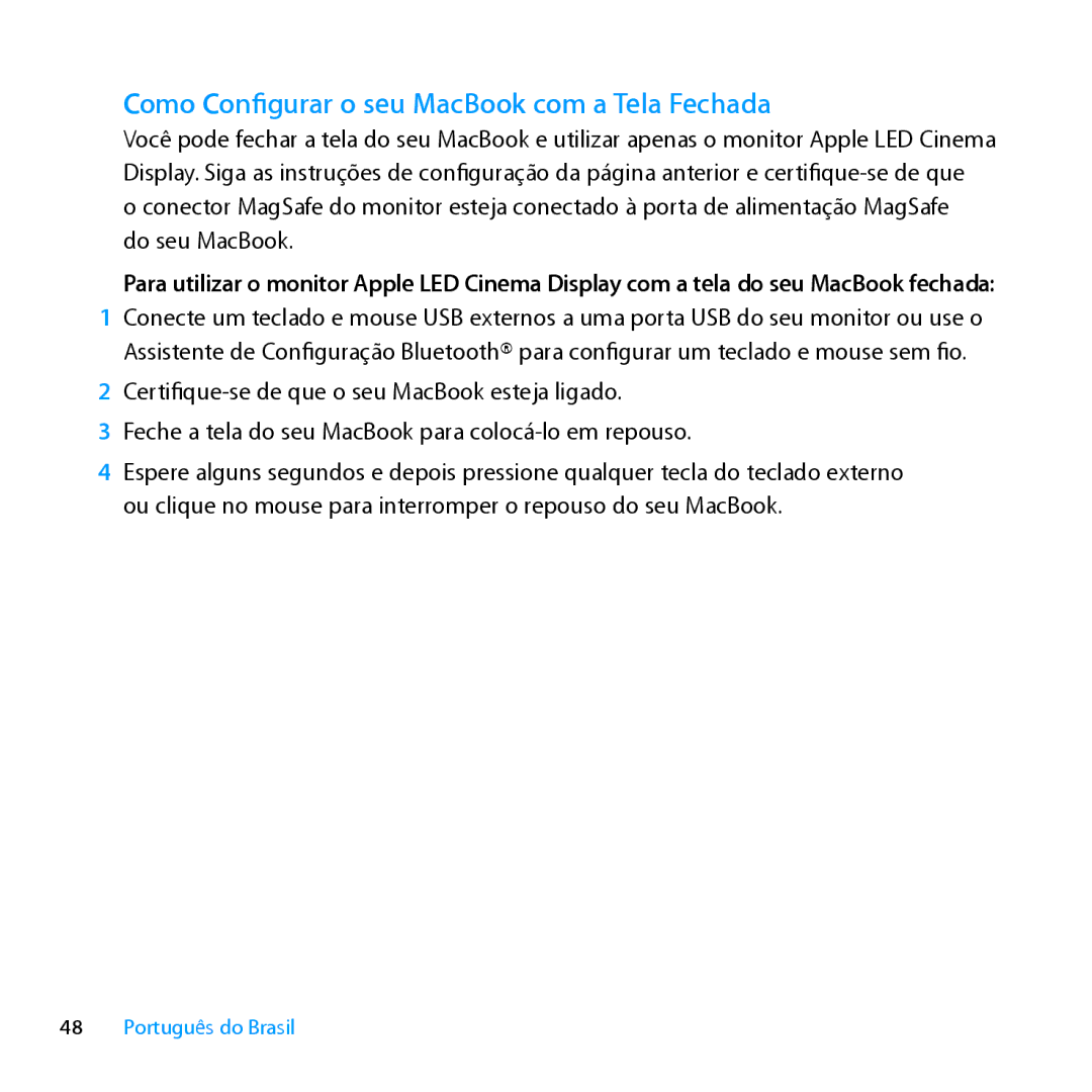 Apple MC007LL/A manual Como Configurar o seu MacBook com a Tela Fechada 