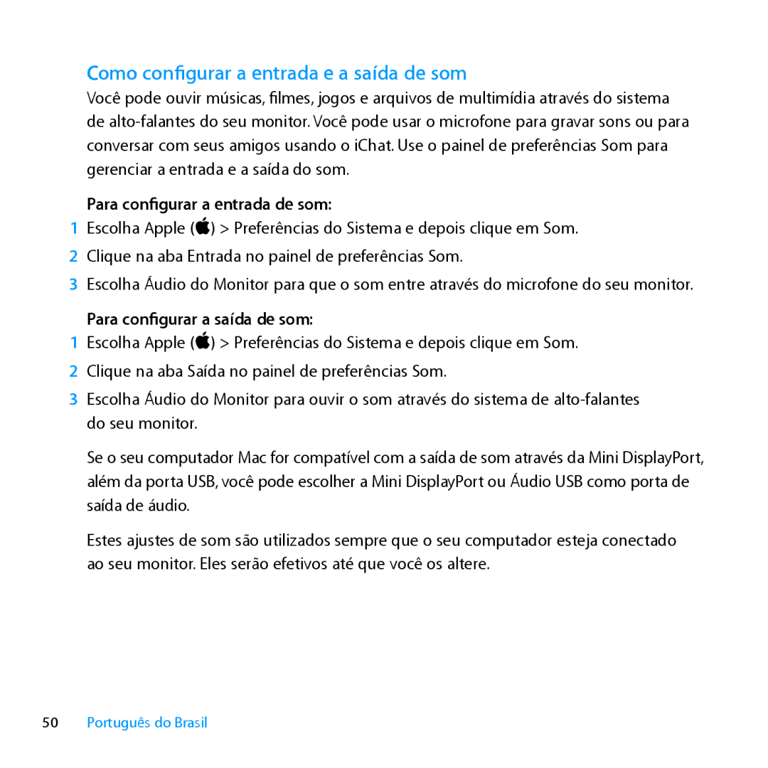 Apple MC007LL/A manual Como configurar a entrada e a saída de som, Para configurar a entrada de som 