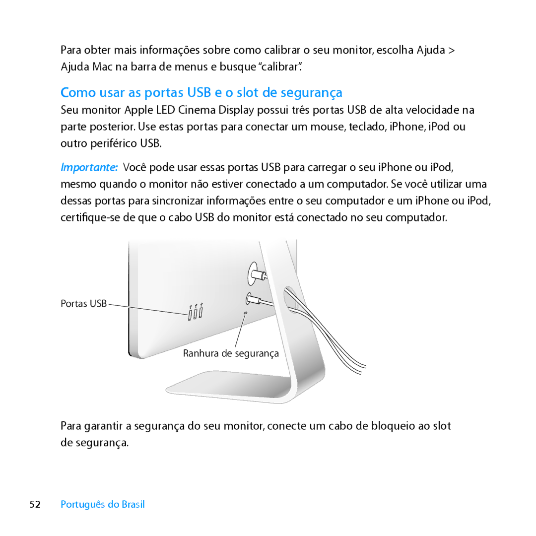 Apple MC007LL/A manual Como usar as portas USB e o slot de segurança 