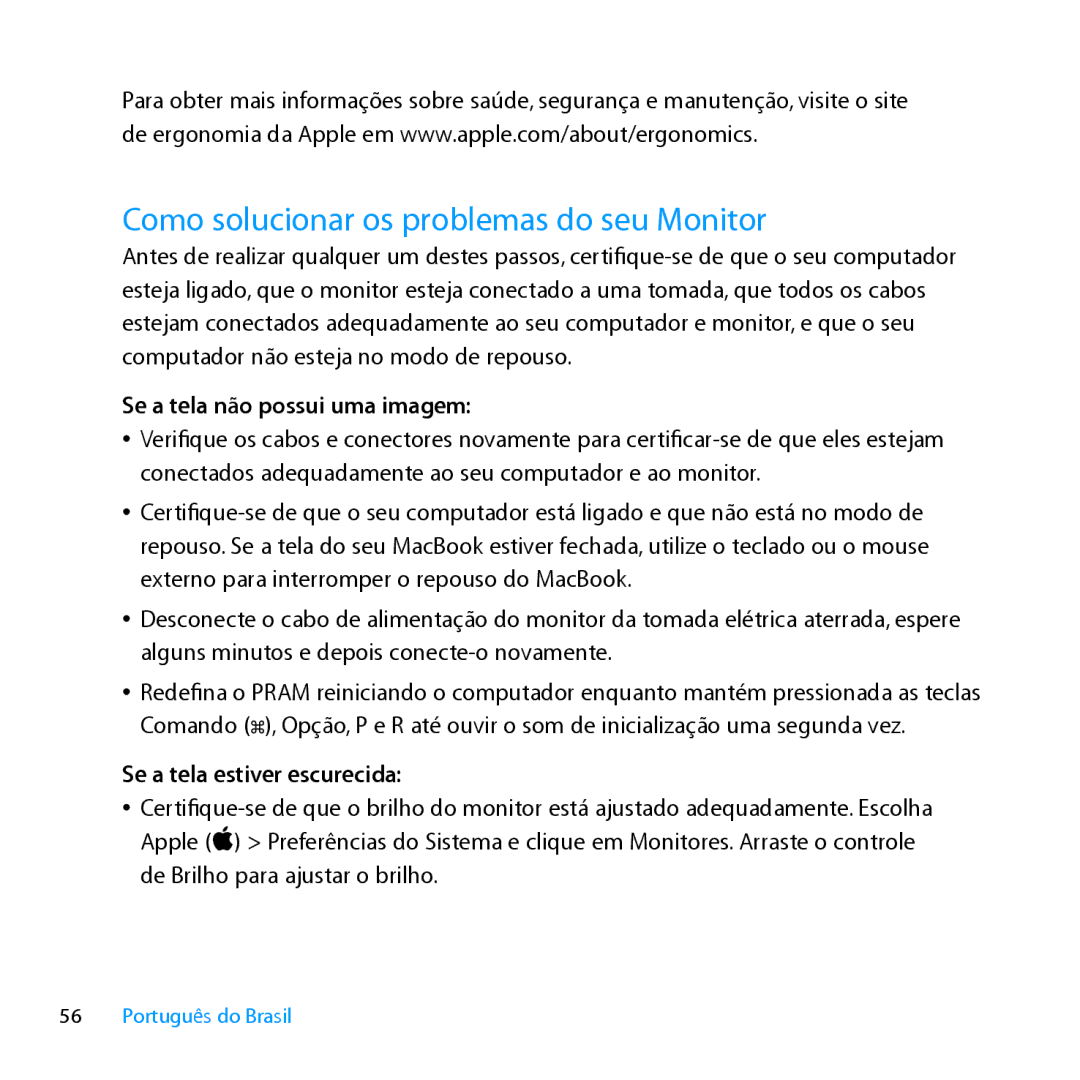 Apple MC007LL/A Como solucionar os problemas do seu Monitor, Se a tela não possui uma imagem, Se a tela estiver escurecida 