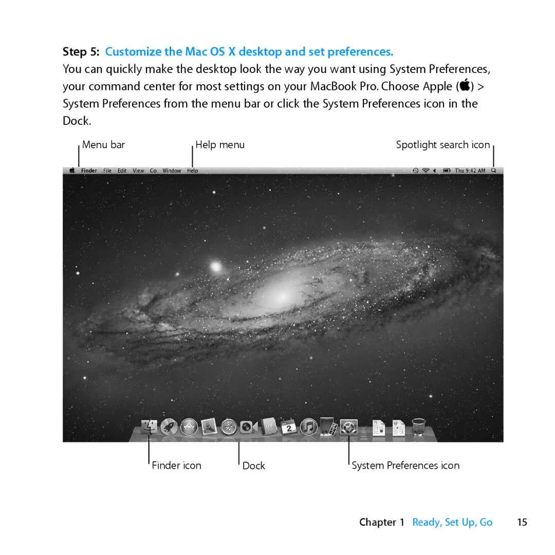 Apple MD385LL/A, MC024LL/A manual Customize the Mac OS X desktop and set preferences 