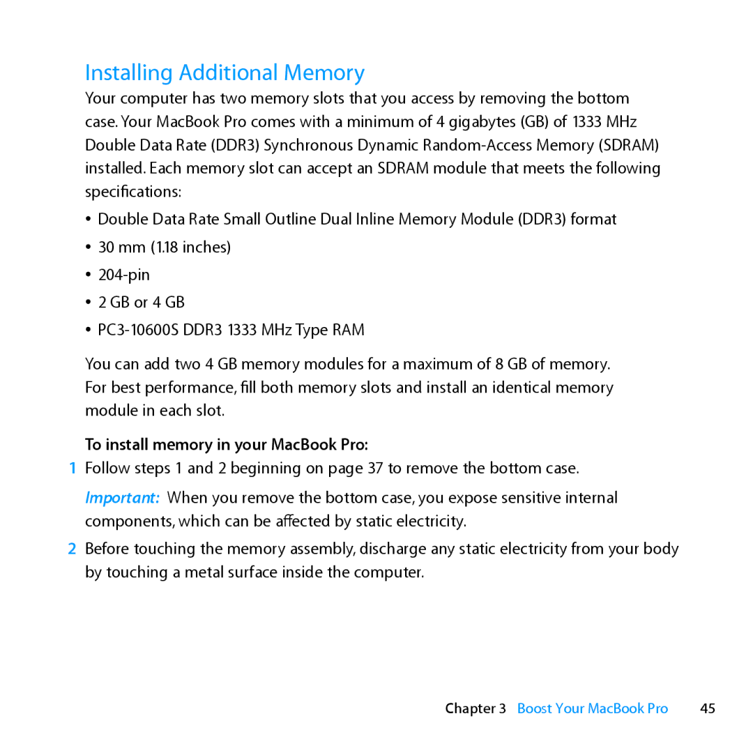 Apple MD385LL/A, MC024LL/A manual Installing Additional Memory, To install memory in your MacBook Pro 