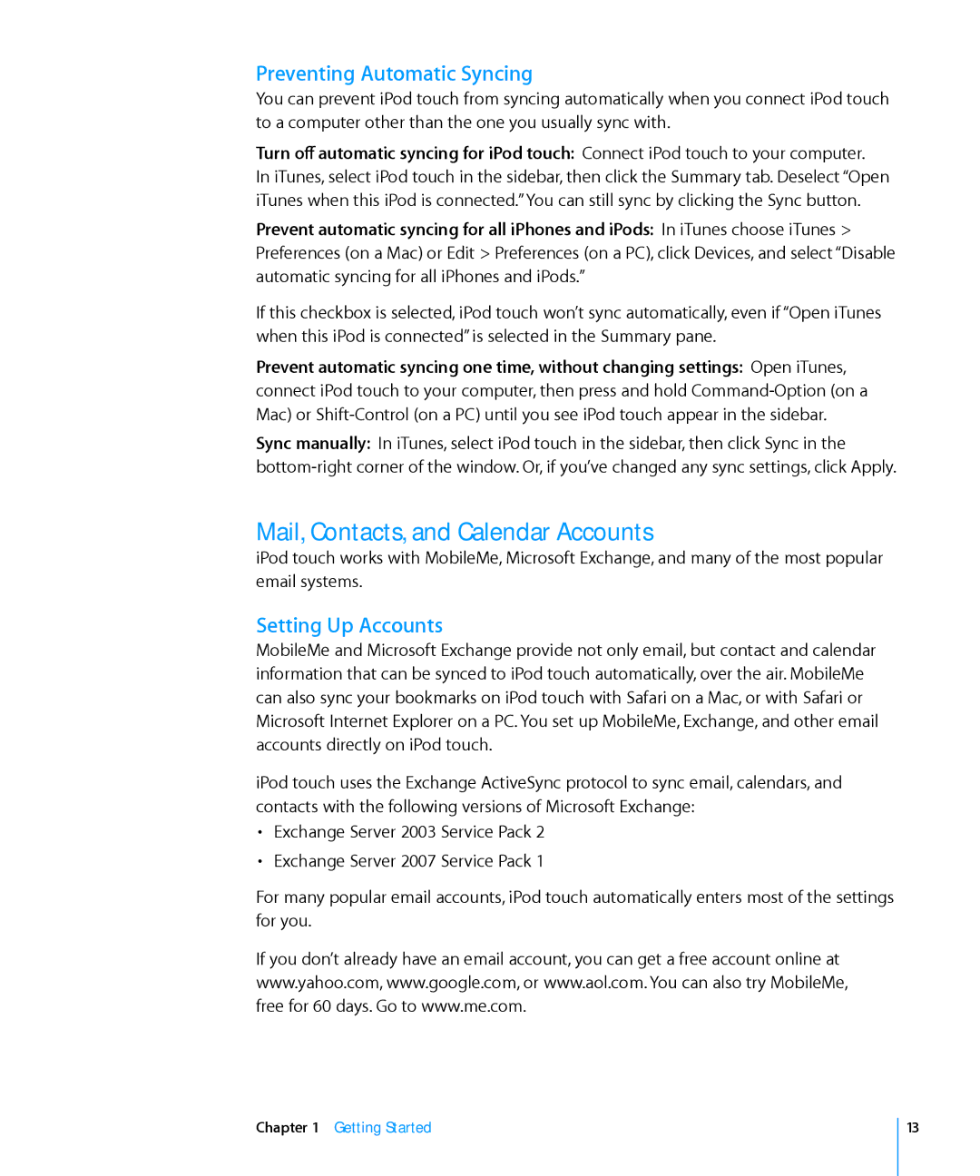 Apple MB533LL/A, MC086LL/A manual Mail, Contacts, and Calendar Accounts, Preventing Automatic Syncing, Setting Up Accounts 
