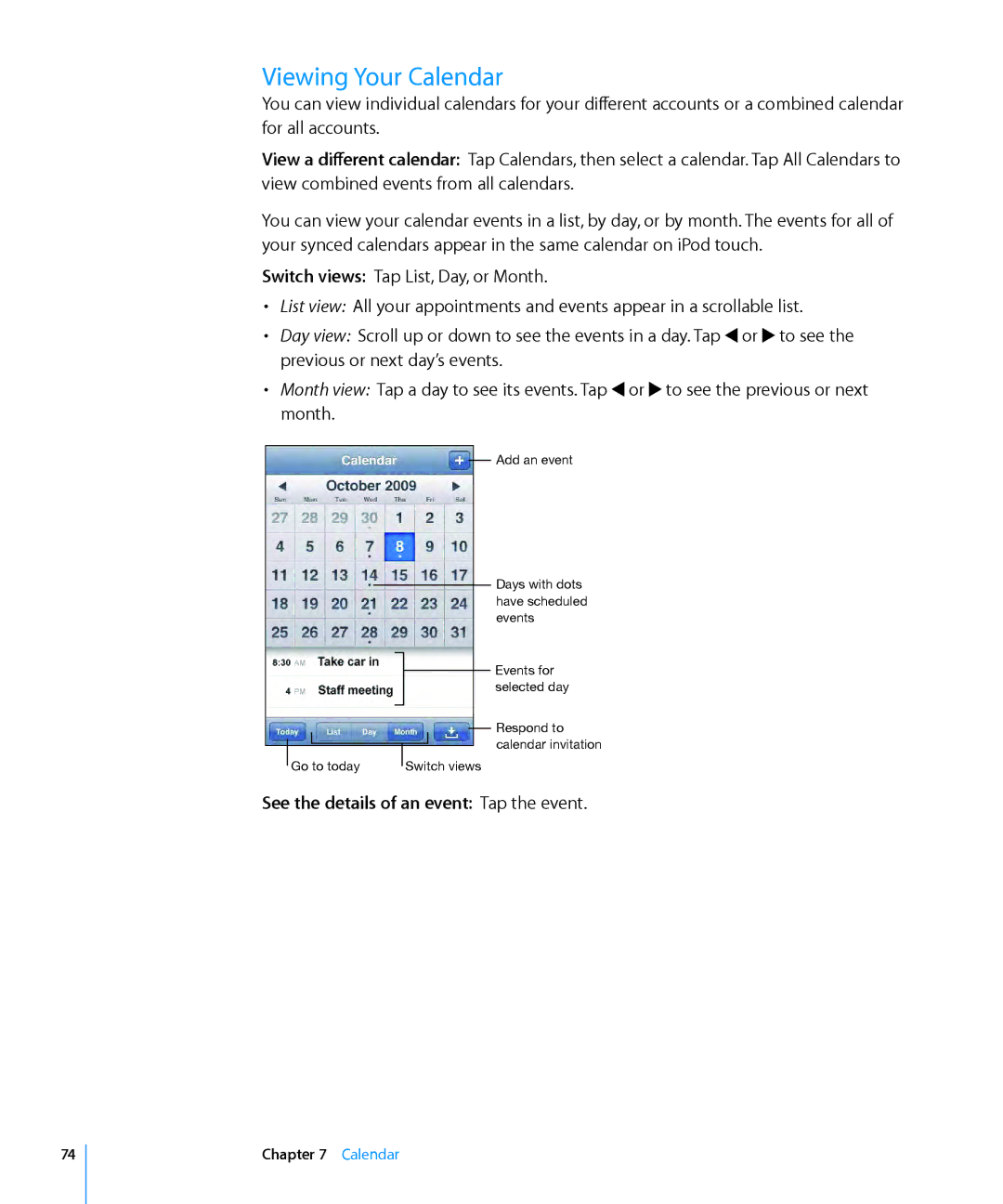 Apple MC086LL/A, MB533LL/A manual Viewing Your Calendar, See the details of an event Tap the event 