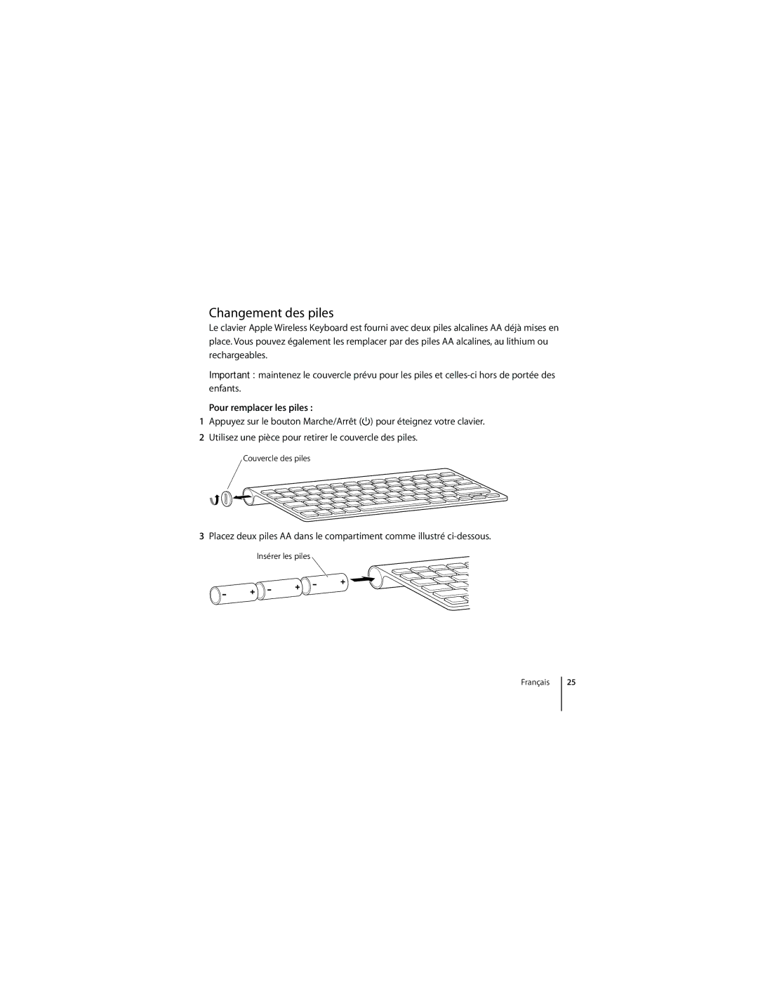 Apple 1Z034-4954-A, MC184LL/B manual Changement des piles, Pour remplacer les piles 