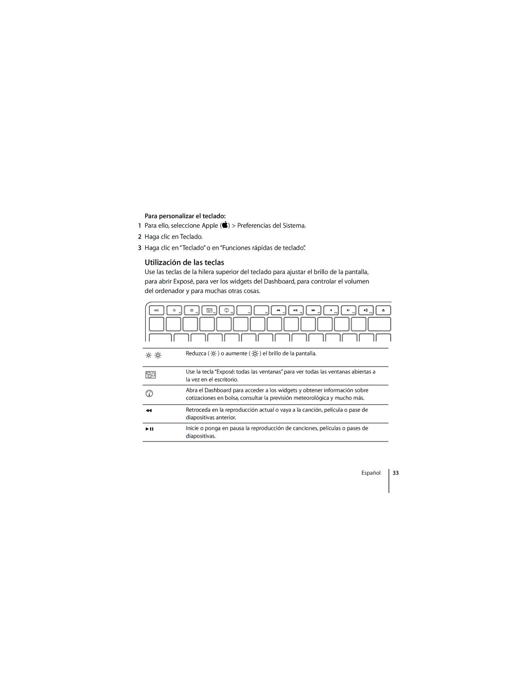 Apple 1Z034-4954-A, MC184LL/B manual Utilización de las teclas, Para personalizar el teclado 