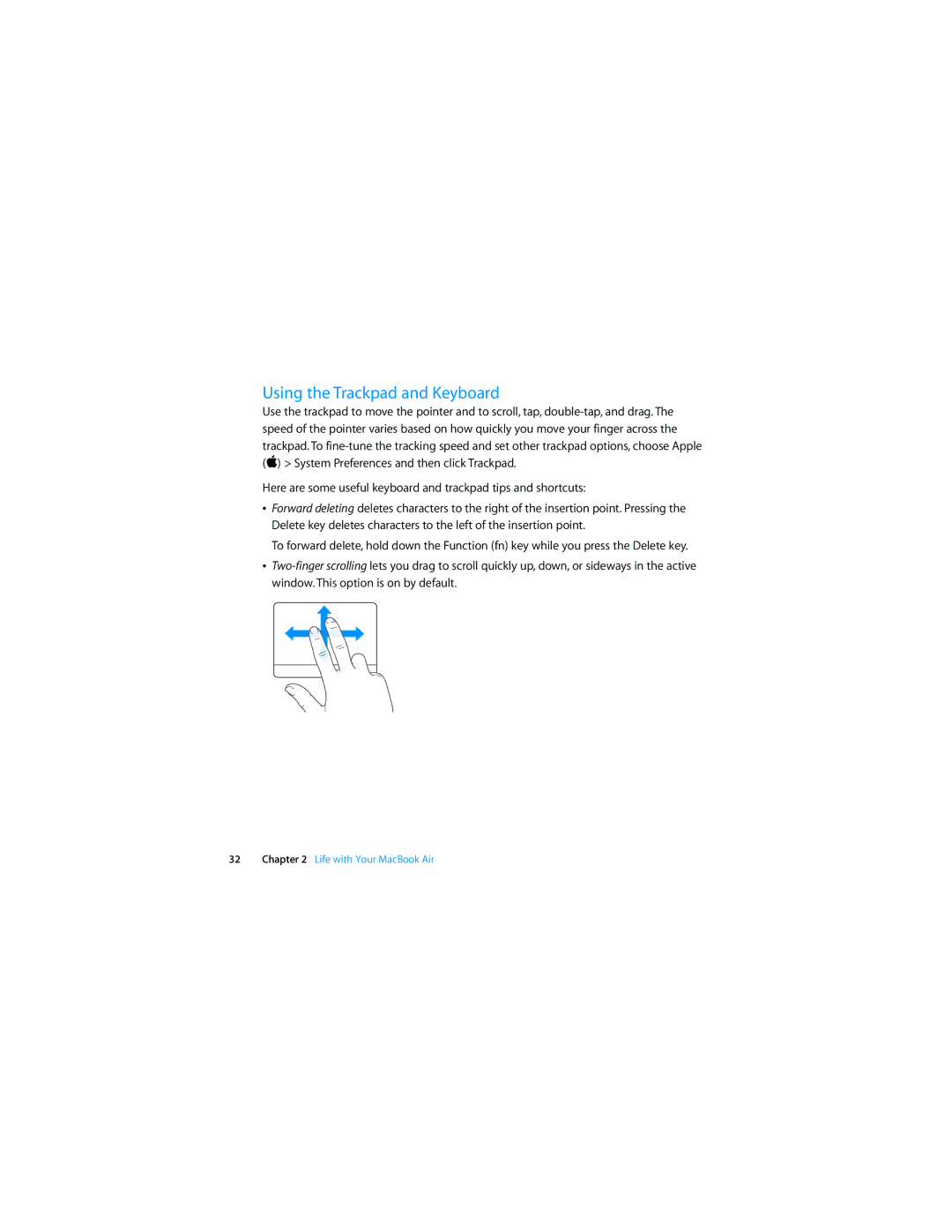 Apple MC233LL/A, MB003LL/A manual Using the Trackpad and Keyboard 