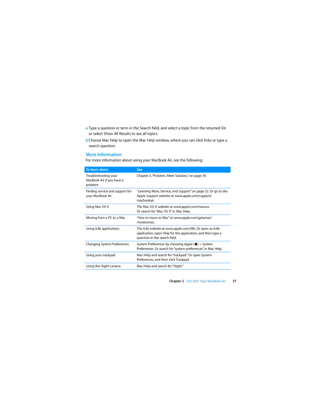 Apple MB003LL/A, MC233LL/A manual More Information, To learn about See 