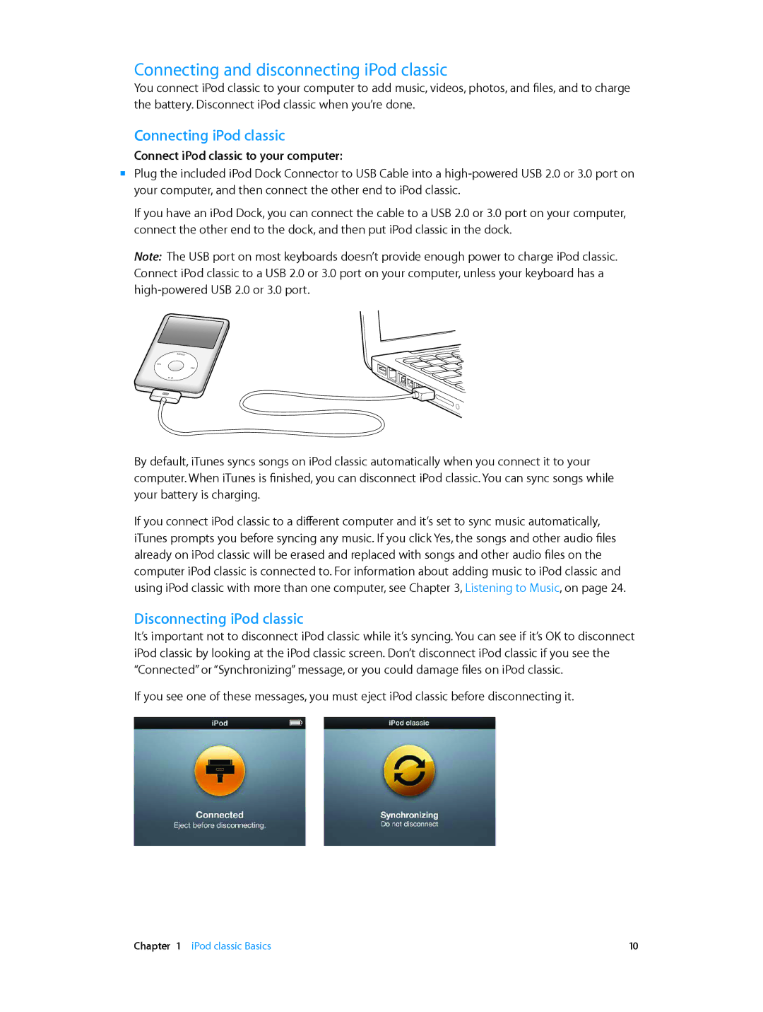 Apple MC297LL/A, MC293LL/A Connecting and disconnecting iPod classic, Connecting iPod classic, Disconnecting iPod classic 