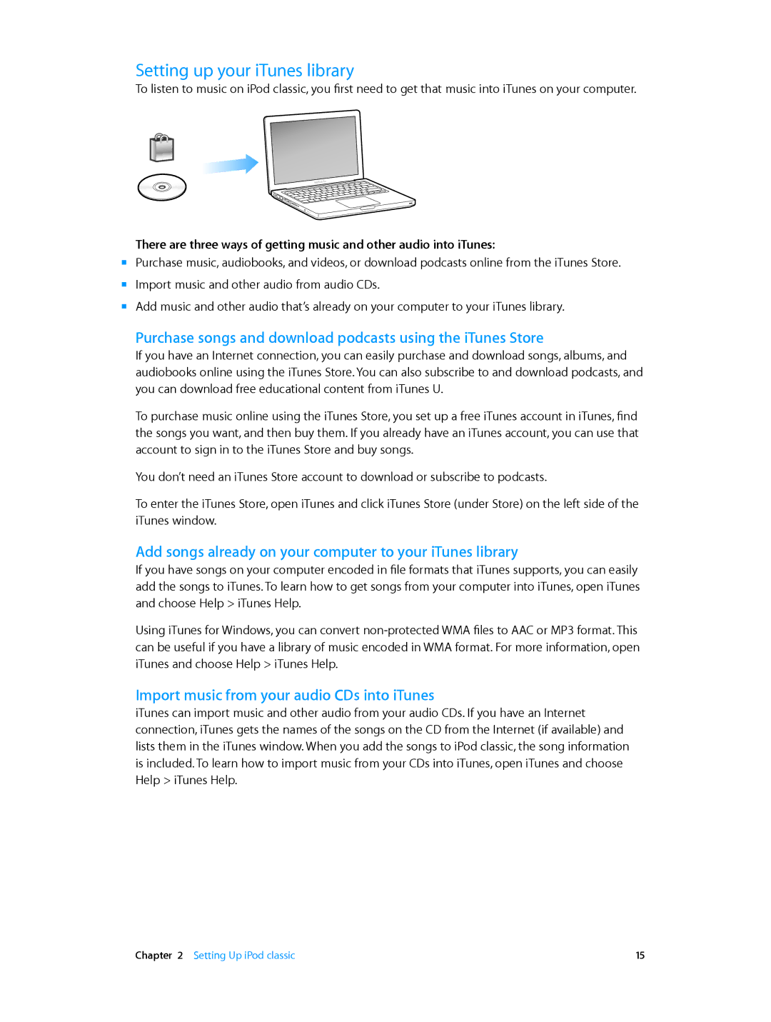 Apple MC293LL/A, MC297LL/A Setting up your iTunes library, Purchase songs and download podcasts using the iTunes Store 