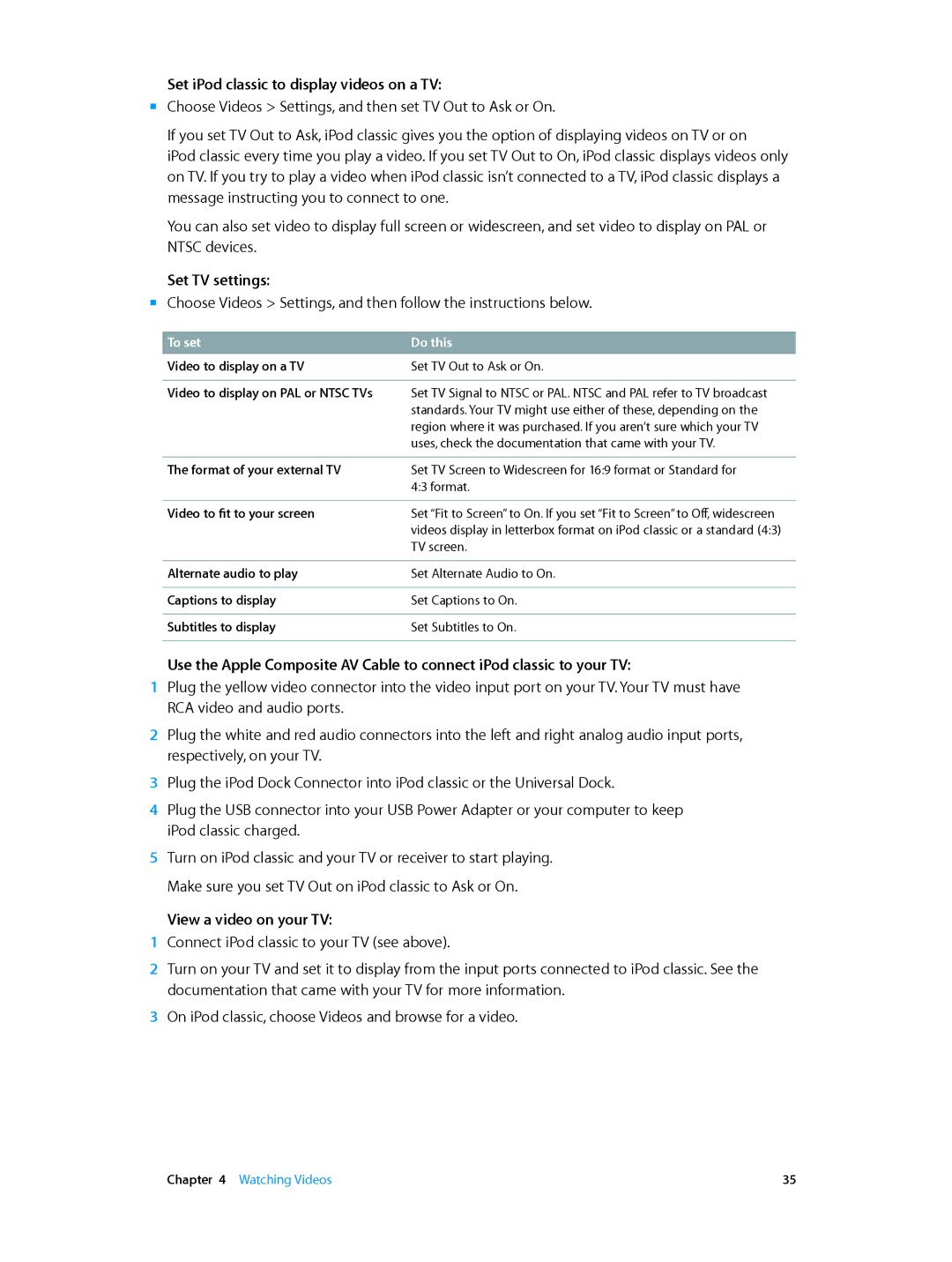 Apple MC293LL/A, MC297LL/A manual Set iPod classic to display videos on a TV, Set TV settings, View a video on your TV 