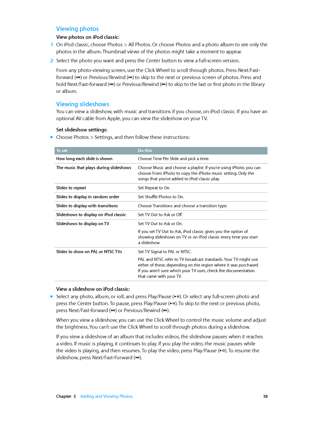 Apple MC297LL/A, MC293LL/A manual Viewing photos, Viewing slideshows, View photos on iPod classic, Set slideshow settings 