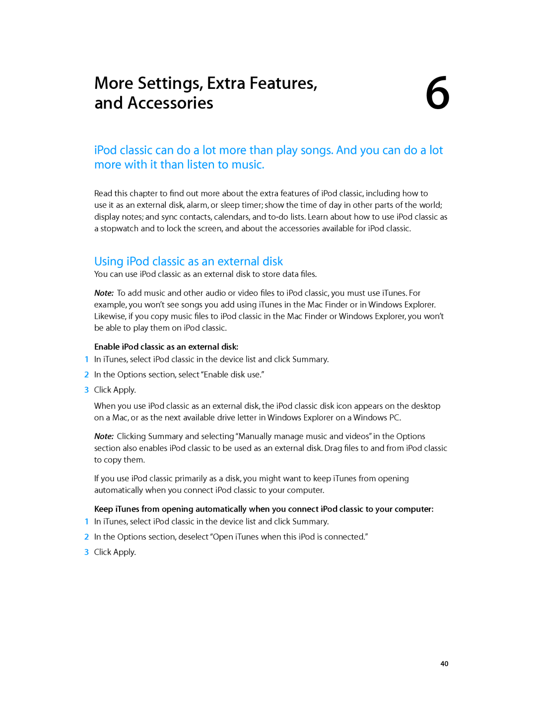 Apple MC297LL/A, MC293LL/A manual More Settings, Extra Features Accessories, Using iPod classic as an external disk 