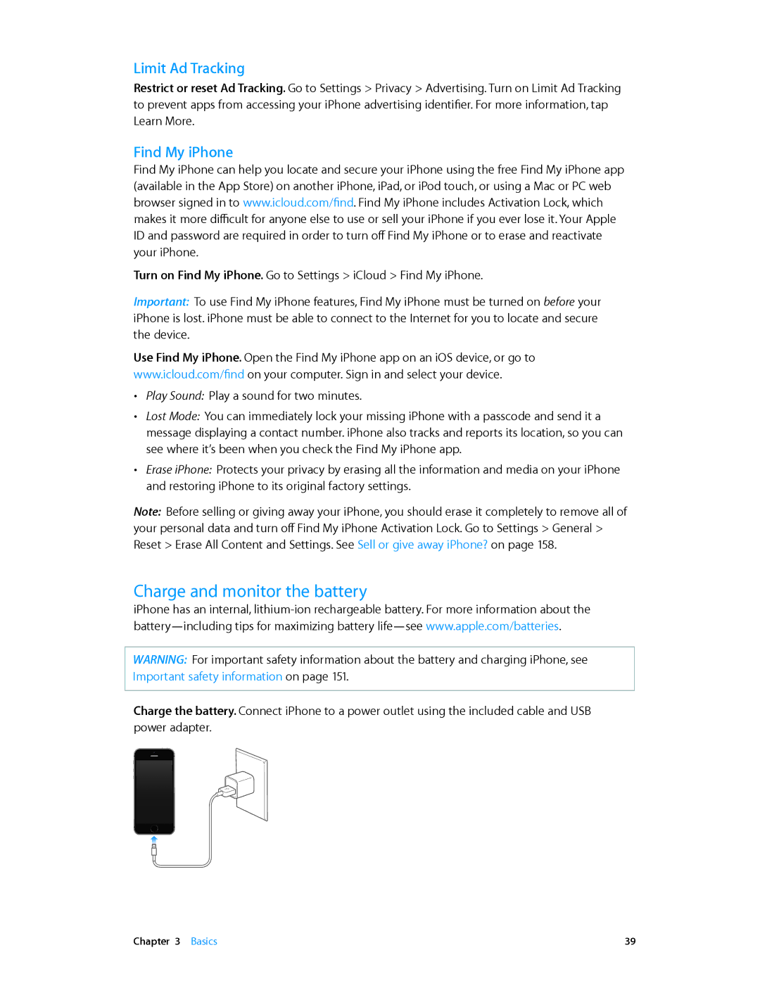 Apple MF263LL/A, MC319LL/A, MC536LL/A, MC918LL/A, ME493LL/A Charge and monitor the battery, Limit Ad Tracking, Find My iPhone 