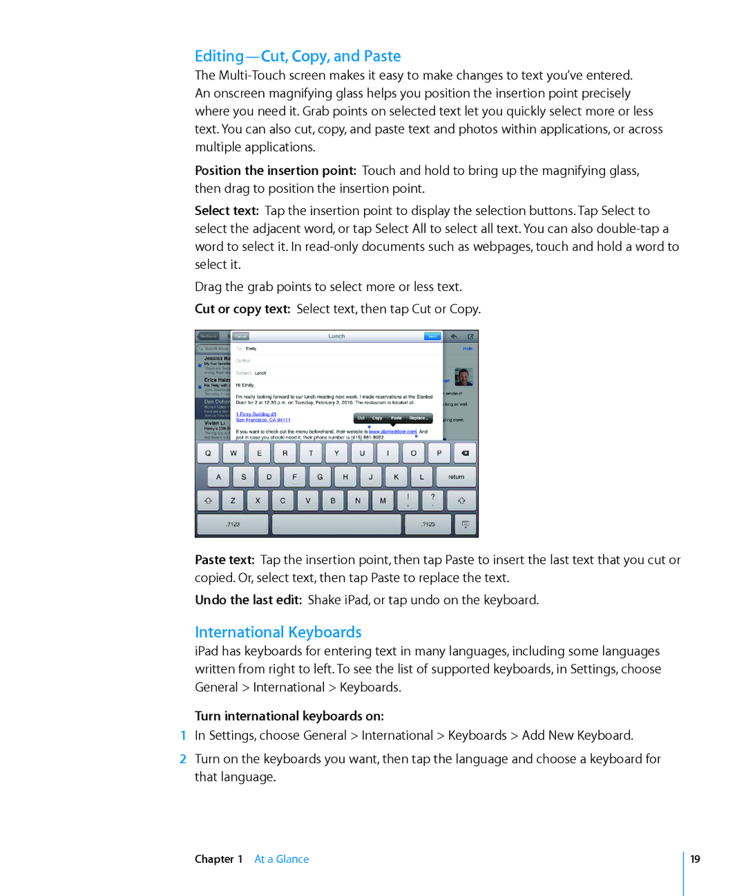 Apple MC349LL/A manual Editing-Cut, Copy, and Paste, International Keyboards, Turn international keyboards on 