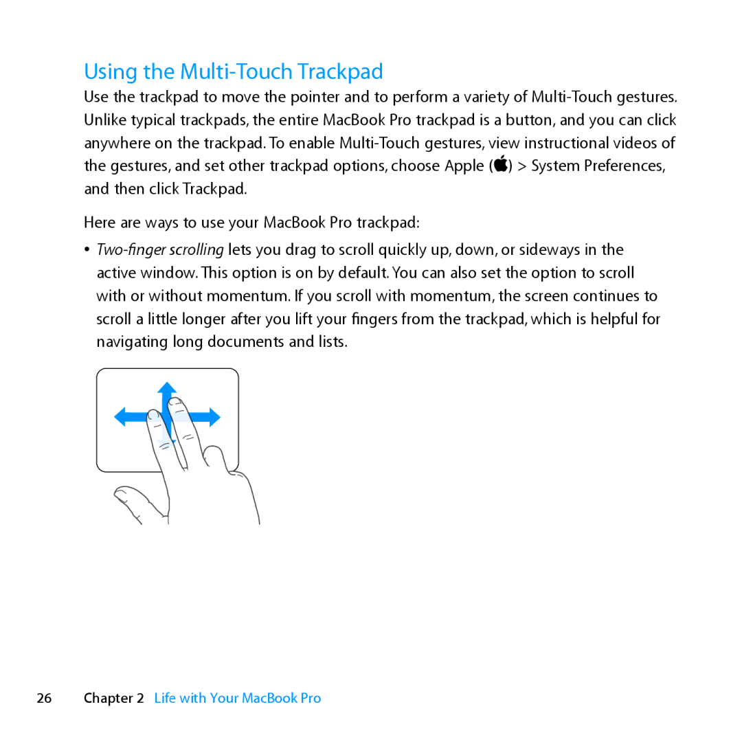 Apple MC371LL/A manual Using the Multi-Touch Trackpad 