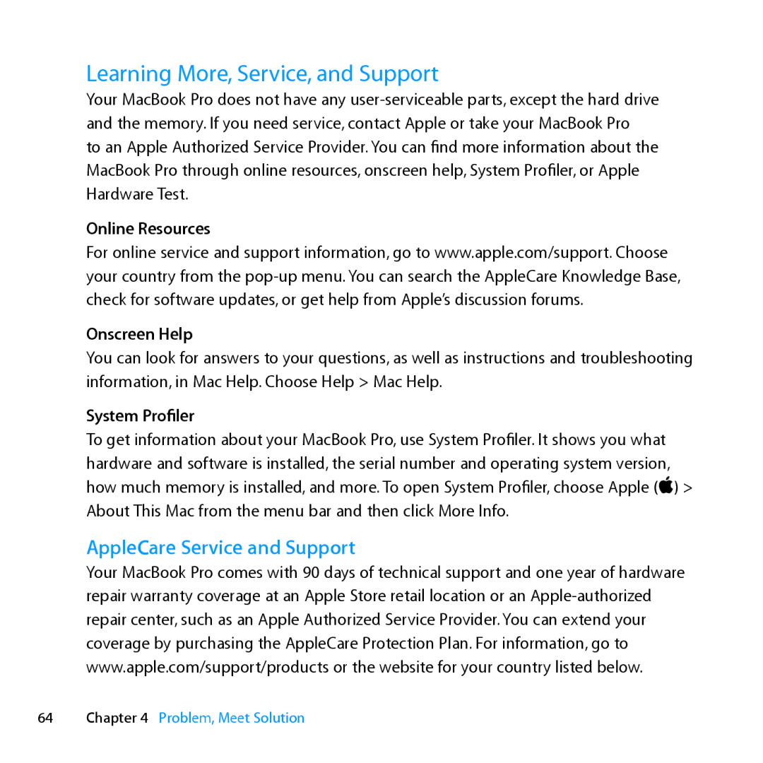 Apple MC371LL/A manual Learning More, Service, and Support, AppleCare Service and Support, Online Resources Onscreen Help 