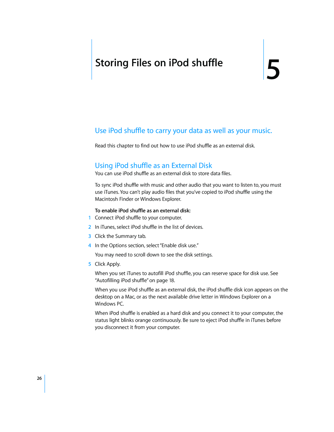 Apple MB867LL/A manual Use iPod shuffle to carry your data as well as your music, Using iPod shuffle as an External Disk 