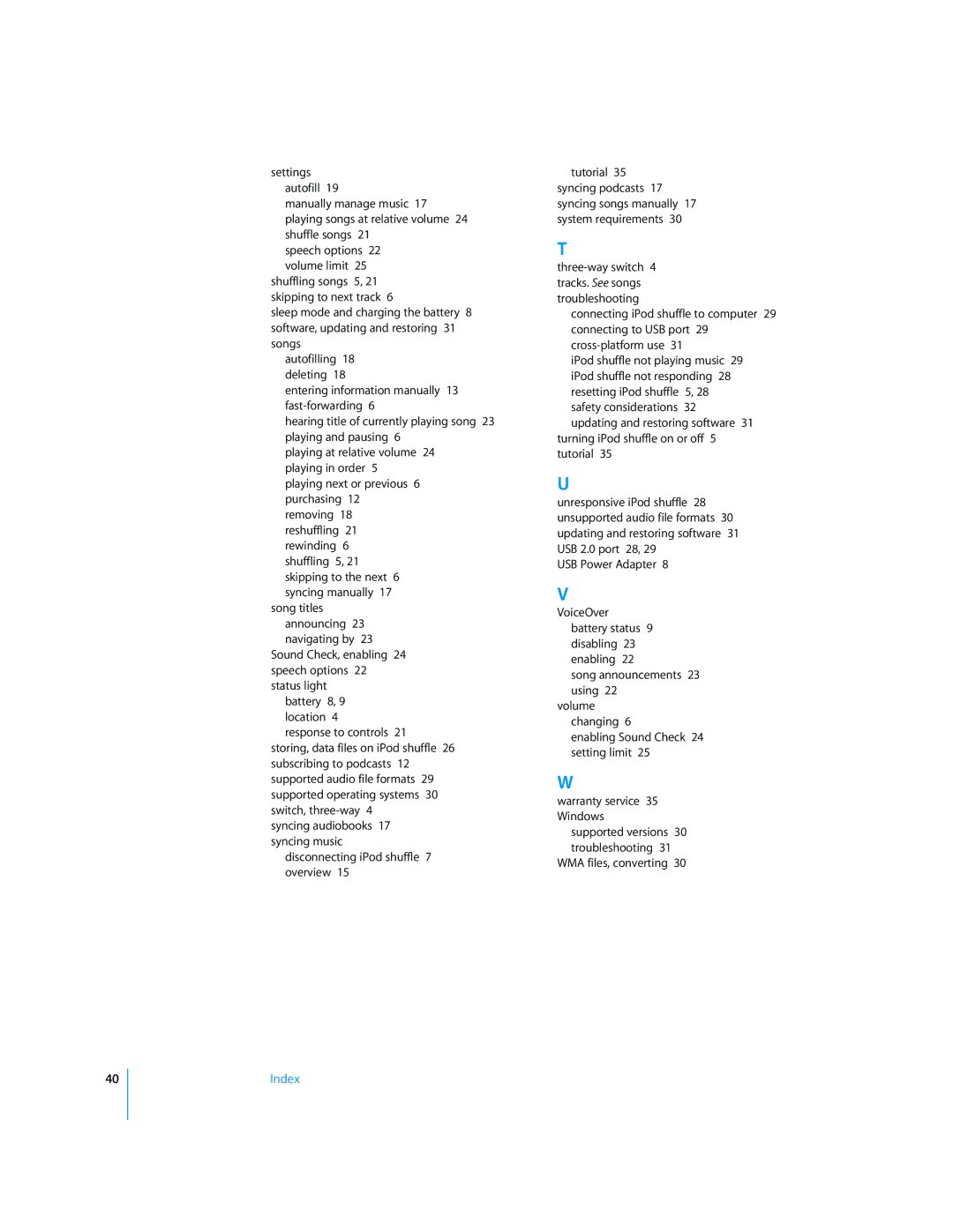 Apple MC164LL/A, MC381LL/A, MB867LL/A manual Shuffling songs 5, 21 skipping to next track 