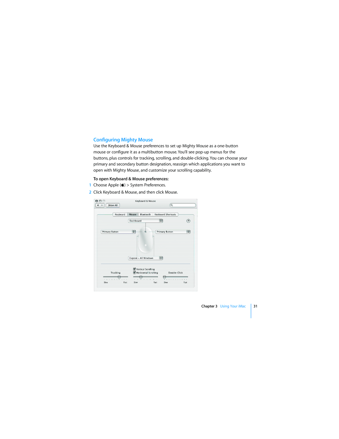 Apple MC413LL/A manual Configuring Mighty Mouse, To open Keyboard & Mouse preferences 