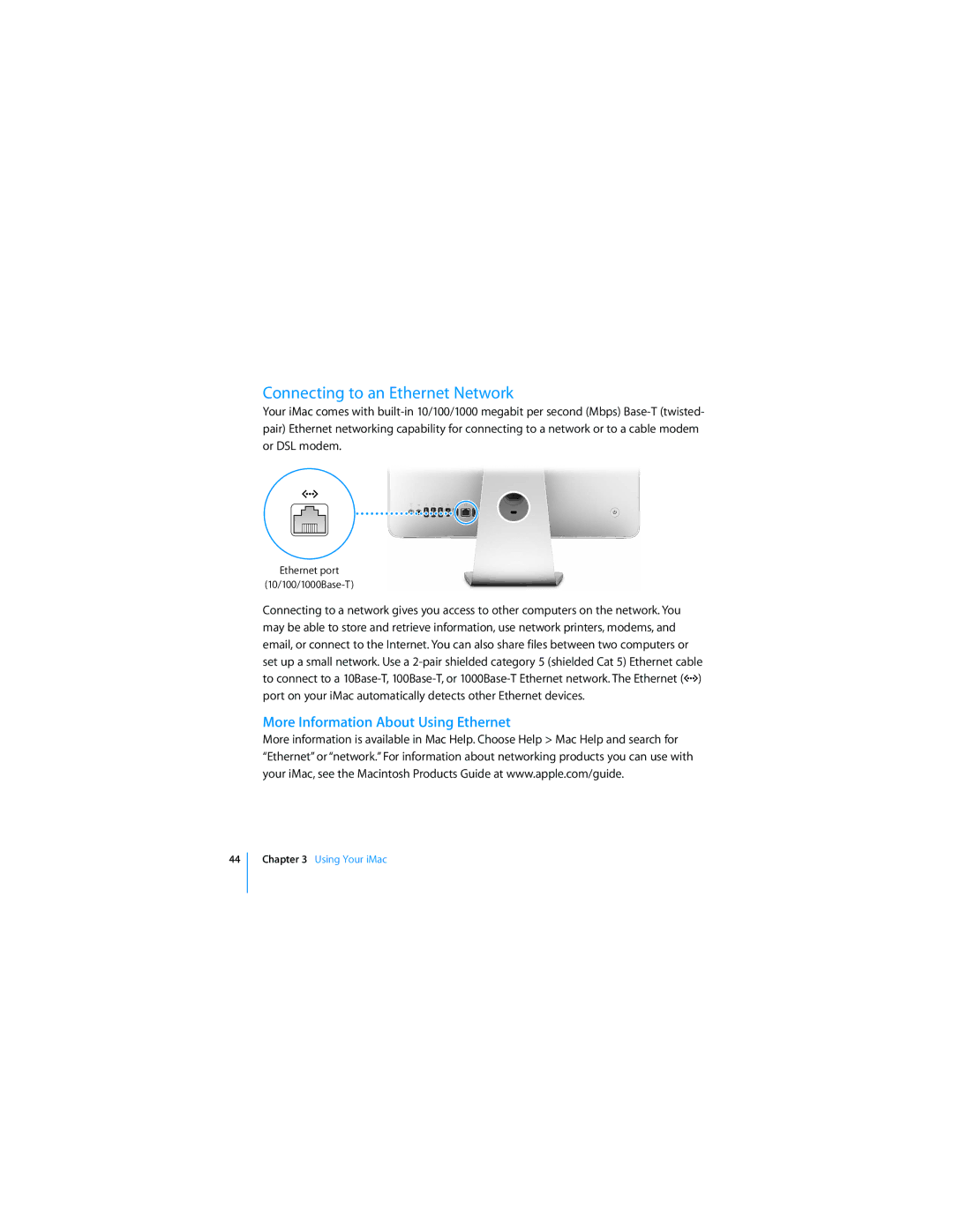 Apple MC413LL/A manual Connecting to an Ethernet Network, More Information About Using Ethernet 