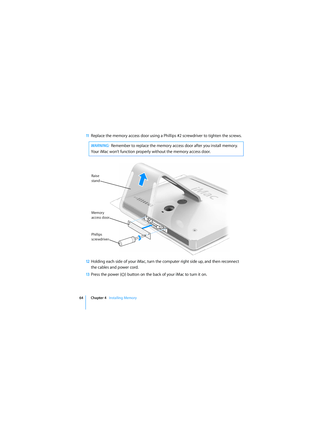 Apple MC413LL/A manual Raise stand 