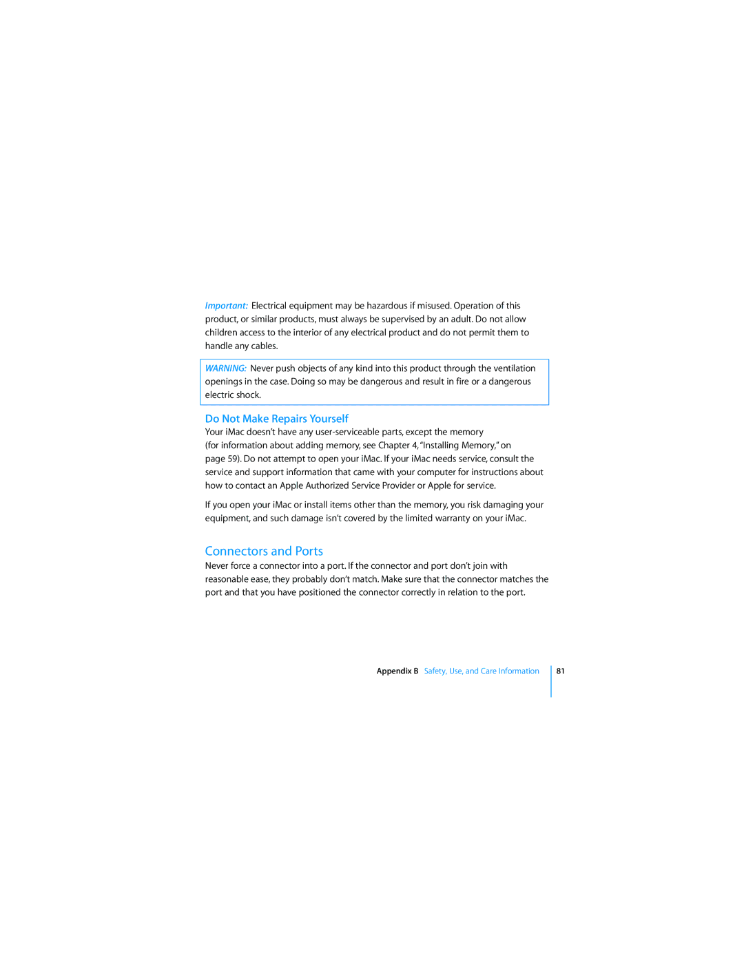 Apple MC413LL/A manual Connectors and Ports, Do Not Make Repairs Yourself 