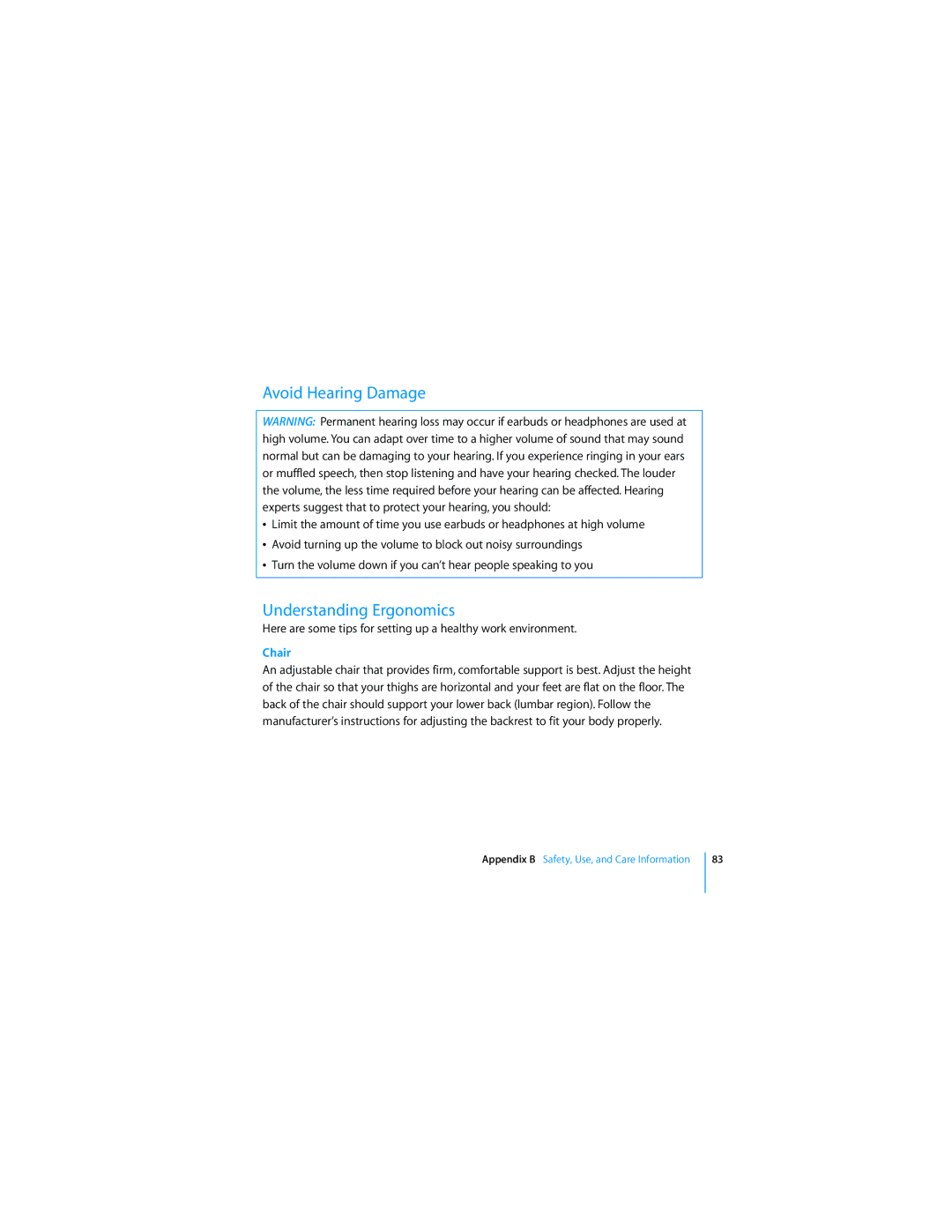 Apple MC413LL/A manual Avoid Hearing Damage, Understanding Ergonomics 