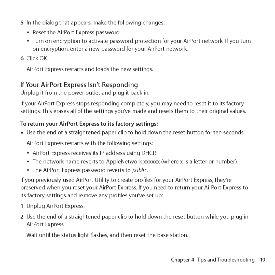 Apple MB321LL/A If Your AirPort Express Isn’t Responding, To return your AirPort Express to its factory settings 