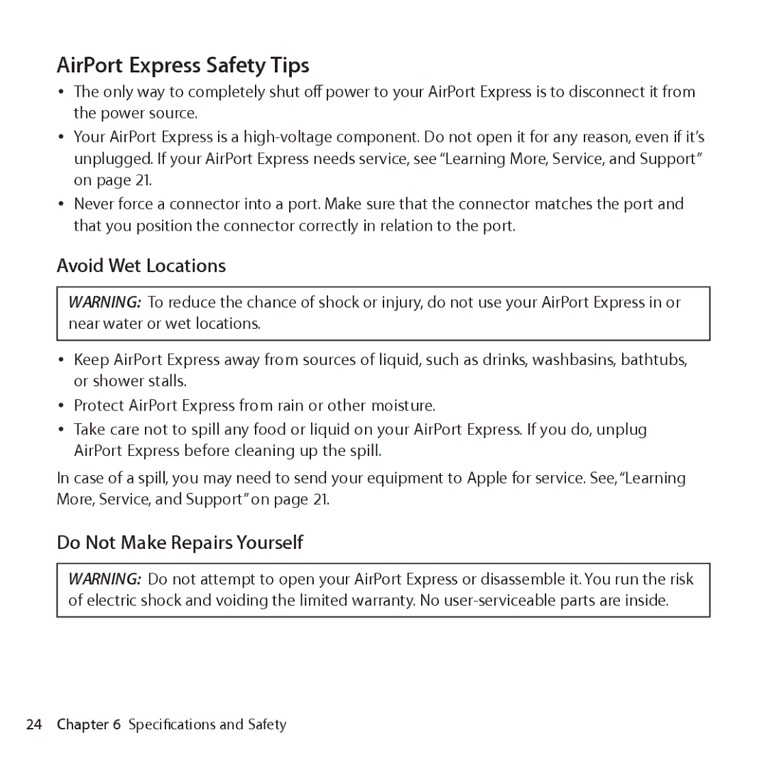 Apple MC414LL/A, MB321LL/A setup guide AirPort Express Safety Tips, Avoid Wet Locations, Do Not Make Repairs Yourself 