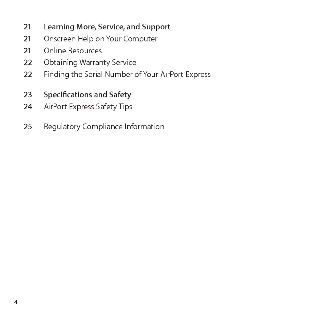 Apple MC414LL/A, MB321LL/A setup guide Learning More, Service, and Support, Specifications and Safety 