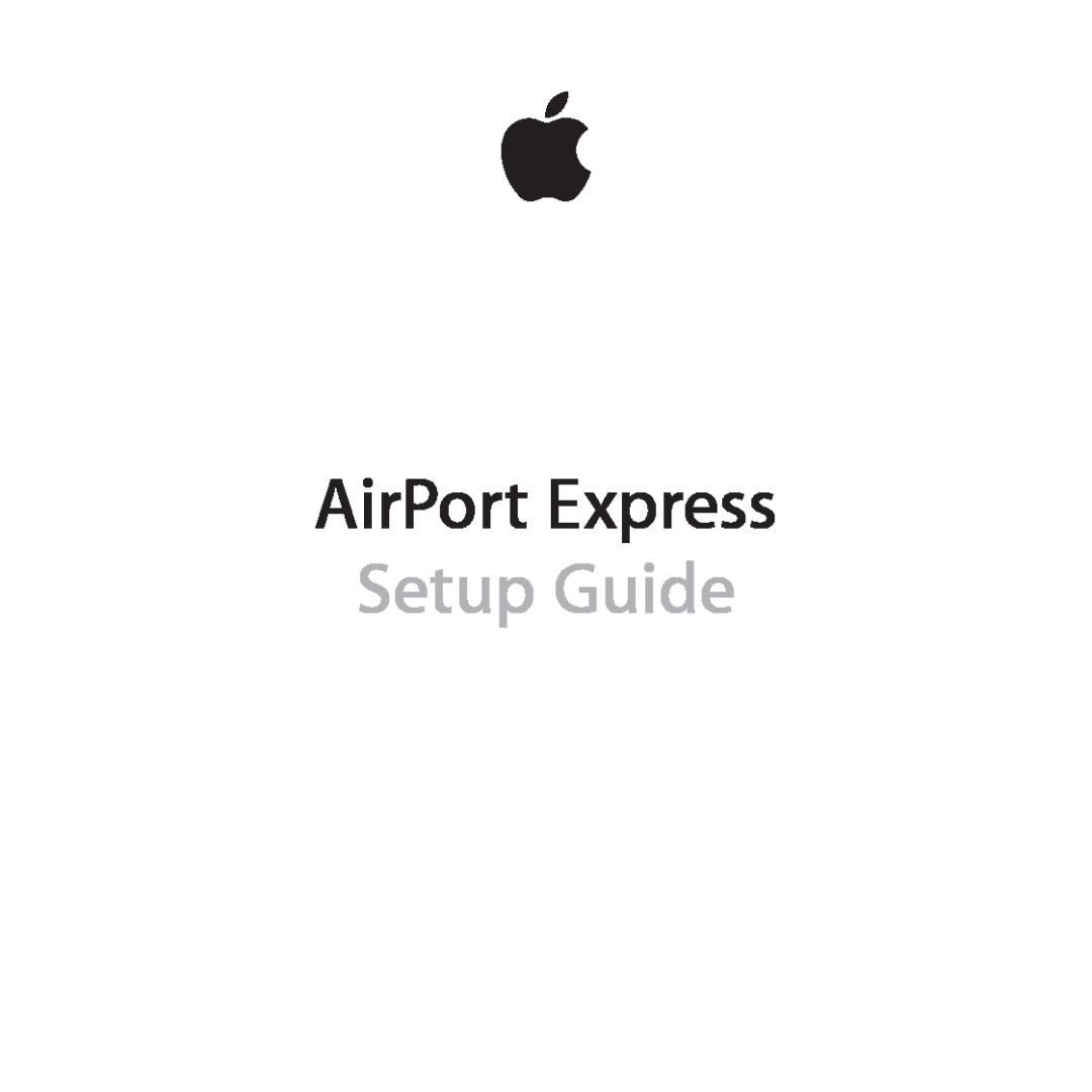 Apple MB321LL/A, MC414LL/A setup guide AirPort Express, Setup Guide 