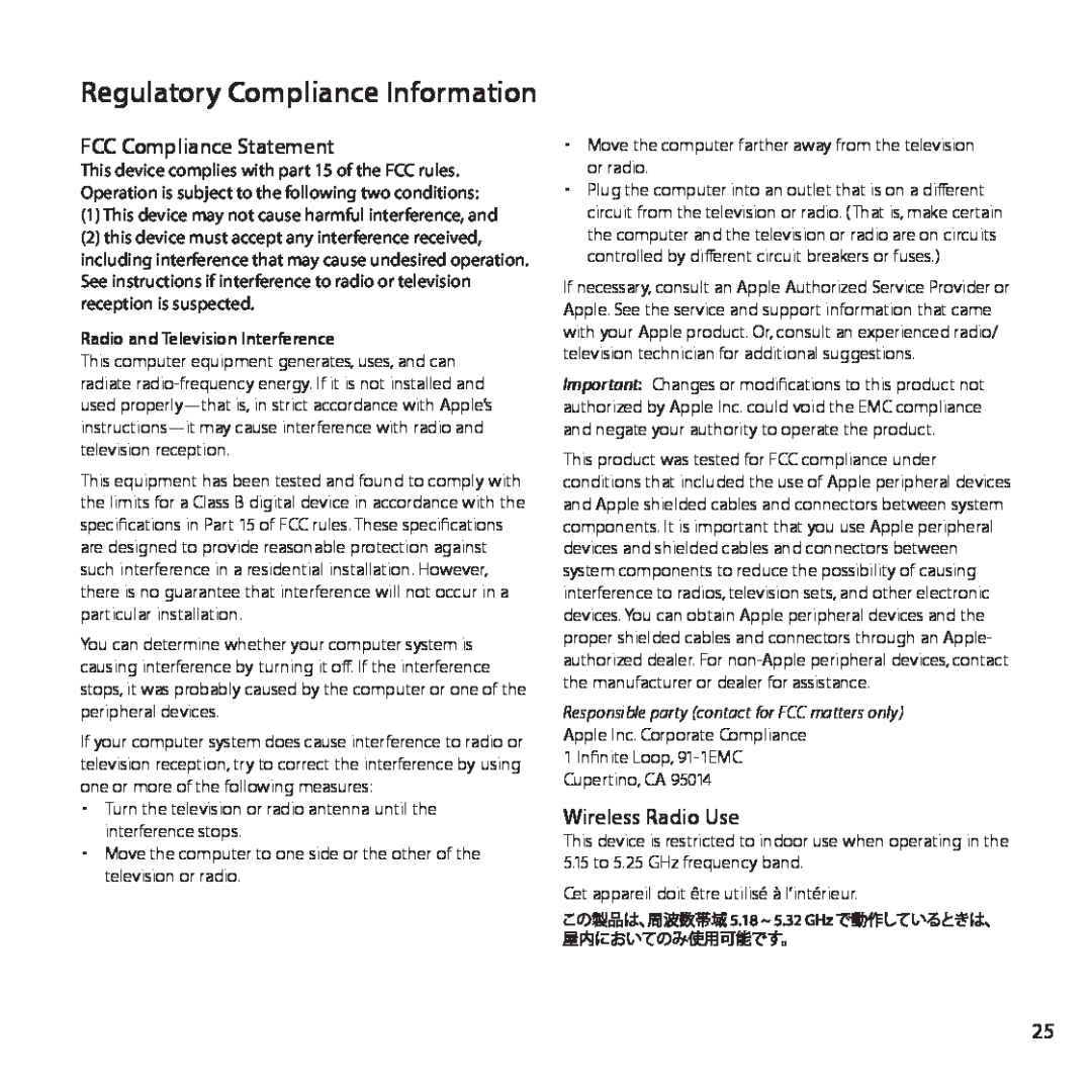 Apple MB321LL/A, MC414LL/A setup guide Regulatory Compliance Information, FCC Compliance Statement, Wireless Radio Use 