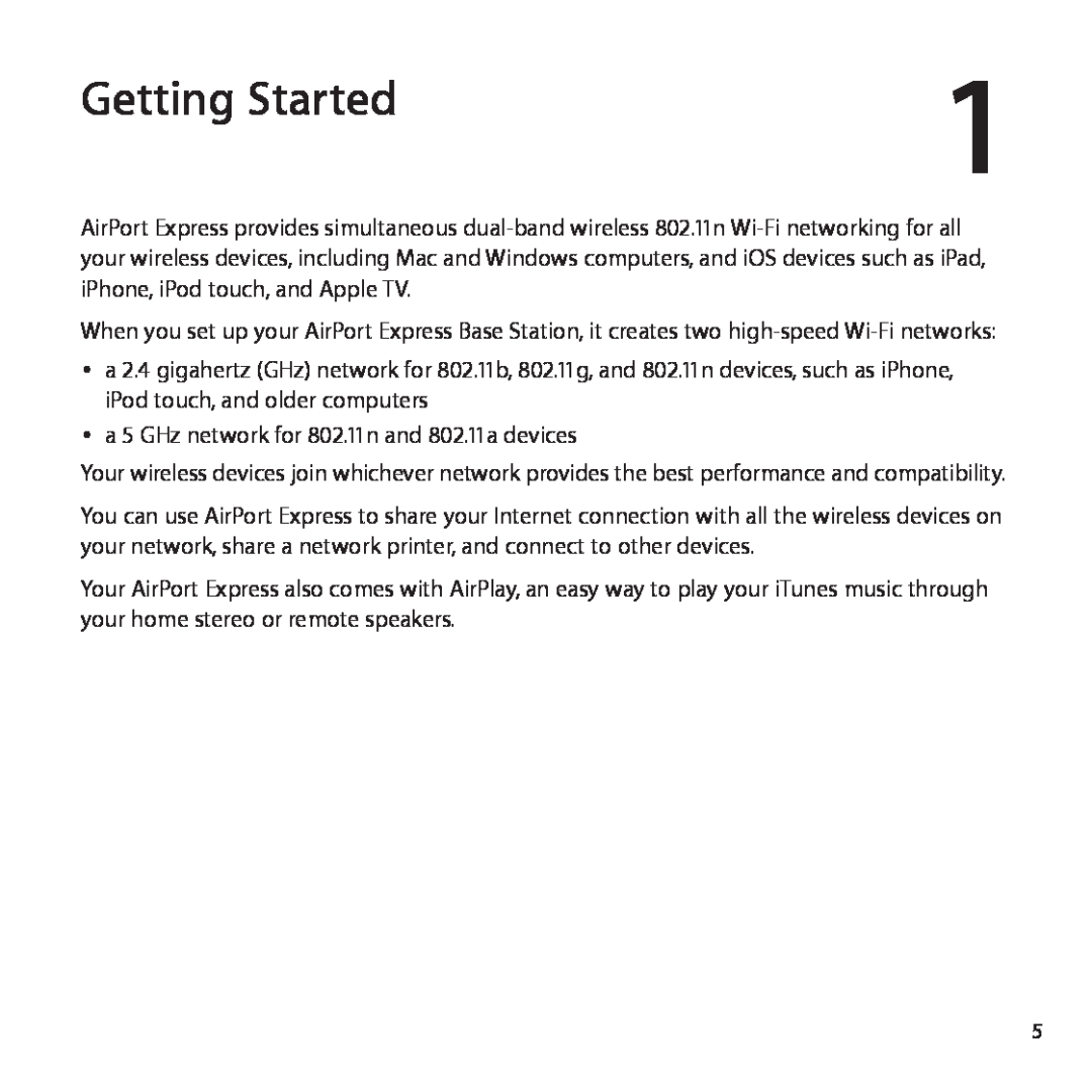 Apple MB321LL/A, MC414LL/A setup guide Getting Started 